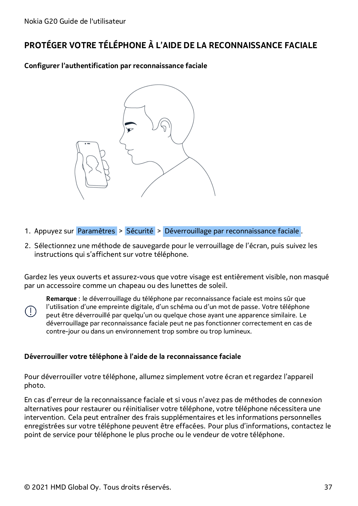 Nokia G20 Guide de l'utilisateurPROTÉGER VOTRE TÉLÉPHONE À L’AIDE DE LA RECONNAISSANCE FACIALEConfigurer l’authentification par 