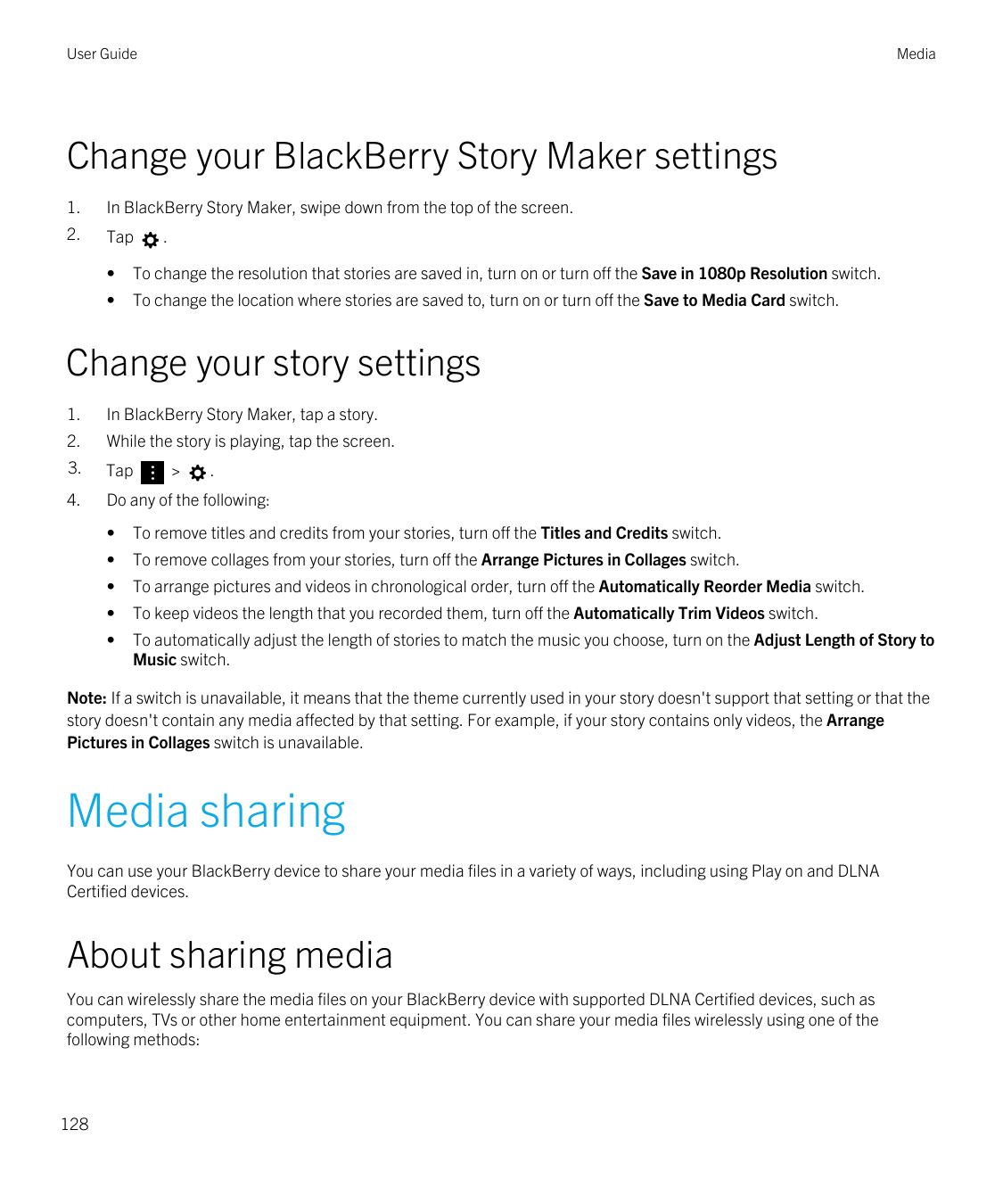 User GuideMediaChange your BlackBerry Story Maker settings1.In BlackBerry Story Maker, swipe down from the top of the screen.2.T
