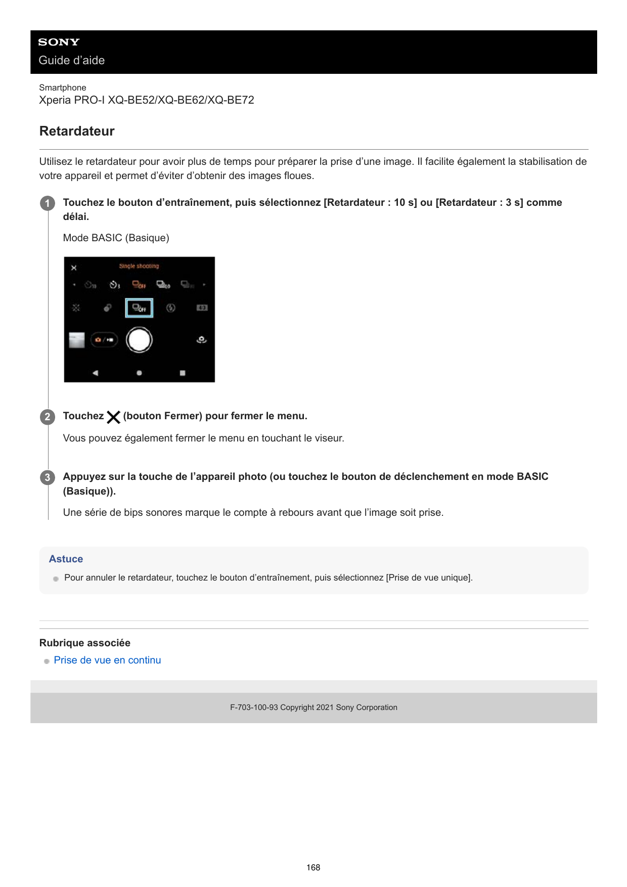 Guide d’aideSmartphoneXperia PRO-I XQ-BE52/XQ-BE62/XQ-BE72RetardateurUtilisez le retardateur pour avoir plus de temps pour prépa