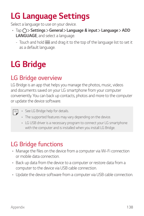 LG Language SettingsSelect a language to use on your device.Settings General Language & input Language ADD• TapLANGUAGE, and sel
