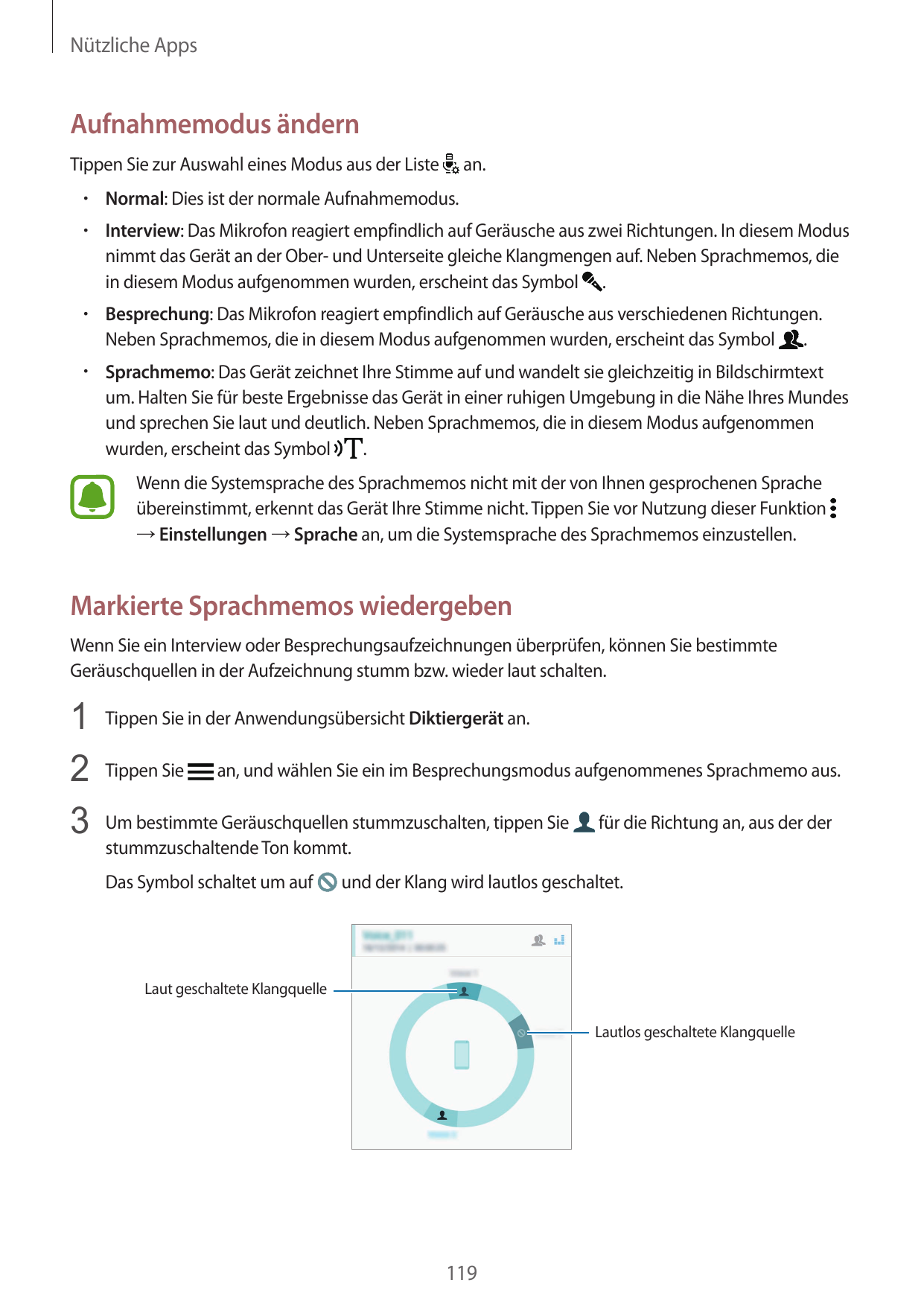 Nützliche AppsAufnahmemodus ändernTippen Sie zur Auswahl eines Modus aus der Listean.• Normal: Dies ist der normale Aufnahmemodu