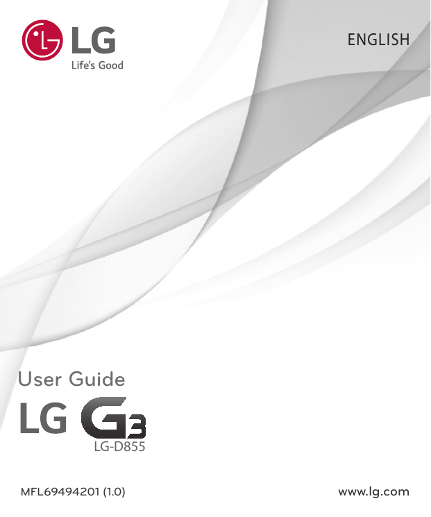ENGLISHUser GuideLG-D855MFL69494201 (1.0)www.lg.com
