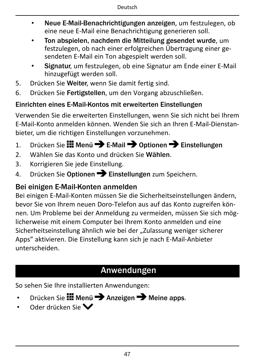 DeutschNeue E-Mail-Benachrichtigungen anzeigen, um festzulegen, obeine neue E-Mail eine Benachrichtigung generieren soll.• Ton a