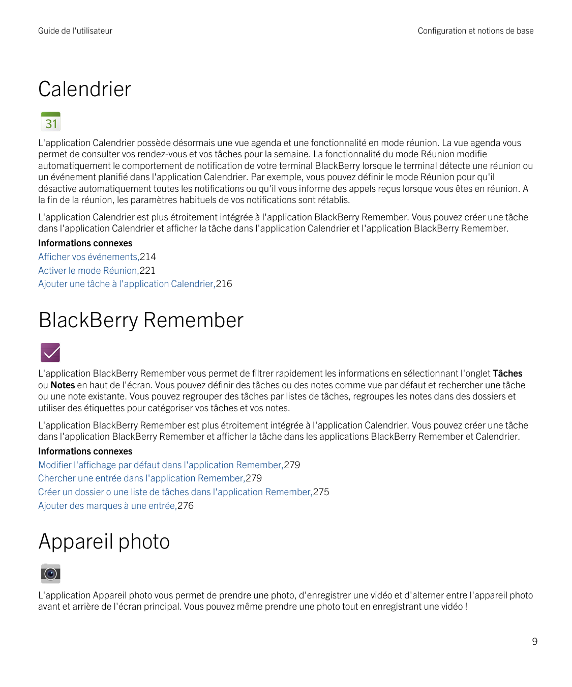 Guide de l'utilisateurConfiguration et notions de baseCalendrierL'application Calendrier possède désormais une vue agenda et une