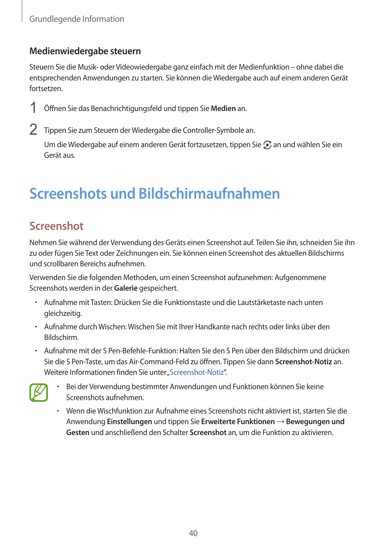 Grundlegende InformationMedienwiedergabe steuernSteuern Sie die Musik- oder Videowiedergabe ganz einfach mit der Medienfunktion 