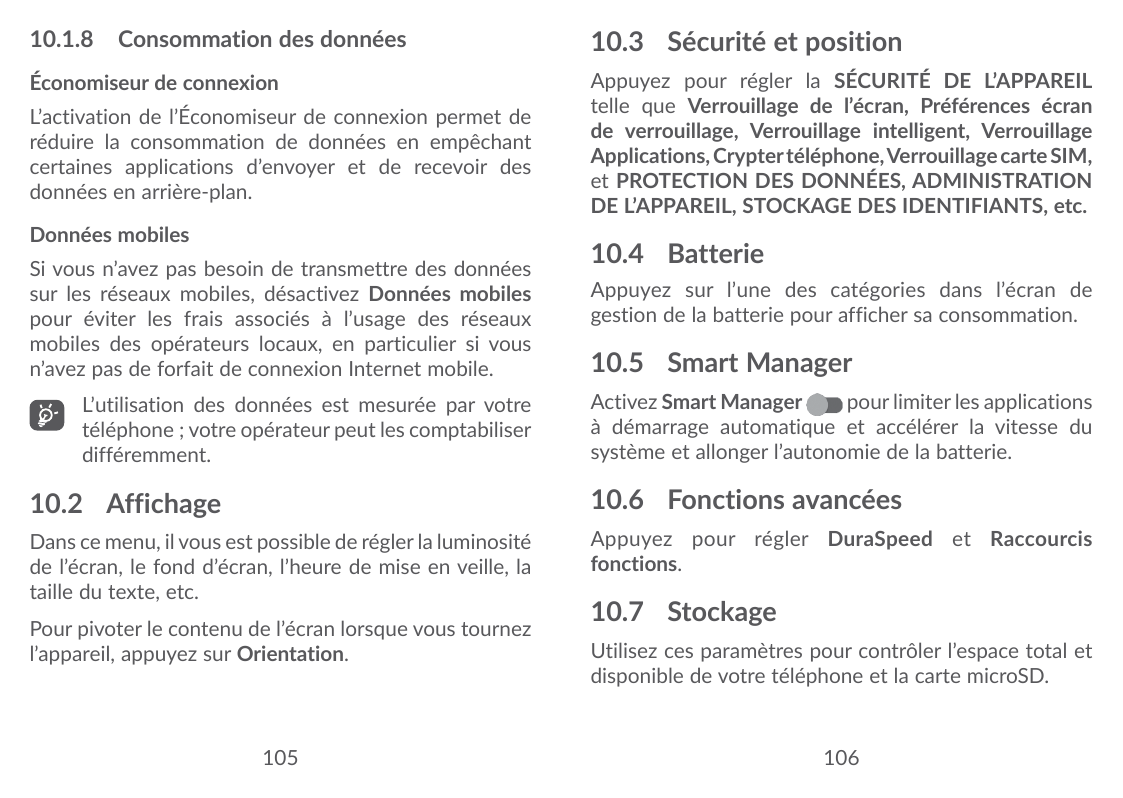 10.1.8 Consommation des données10.3 Sécurité et positionÉconomiseur de connexionAppuyez pour régler la SÉCURITÉ DE L’APPAREILtel