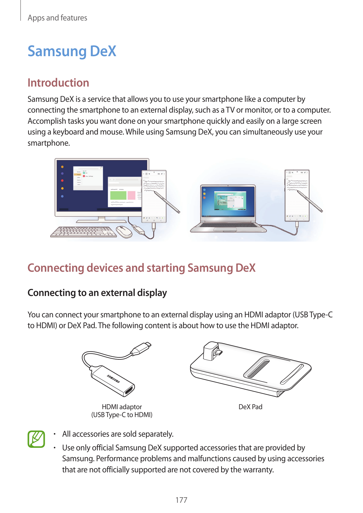 Apps and featuresSamsung DeXIntroductionSamsung DeX is a service that allows you to use your smartphone like a computer byconnec