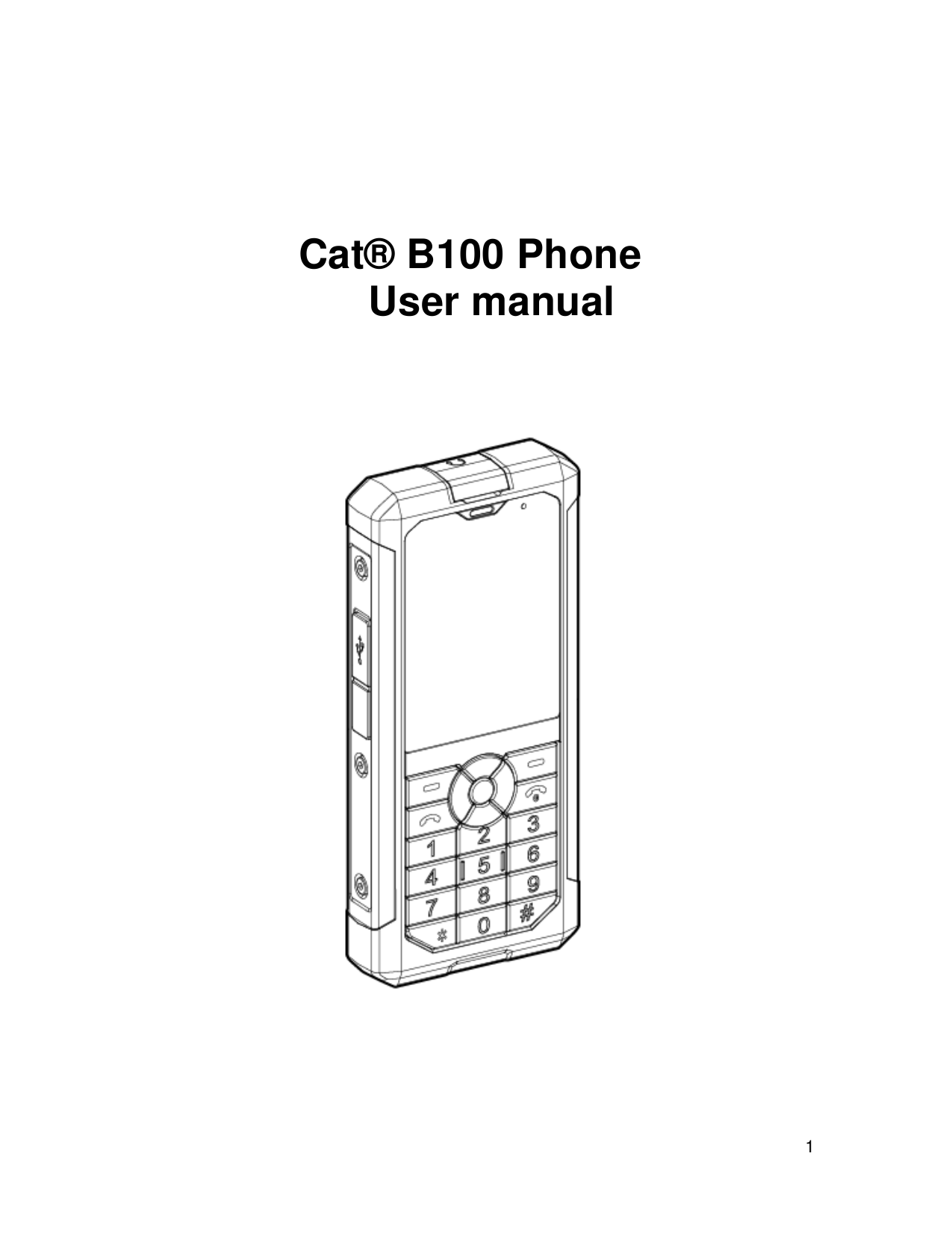 Cat® B100 PhoneUser manual1