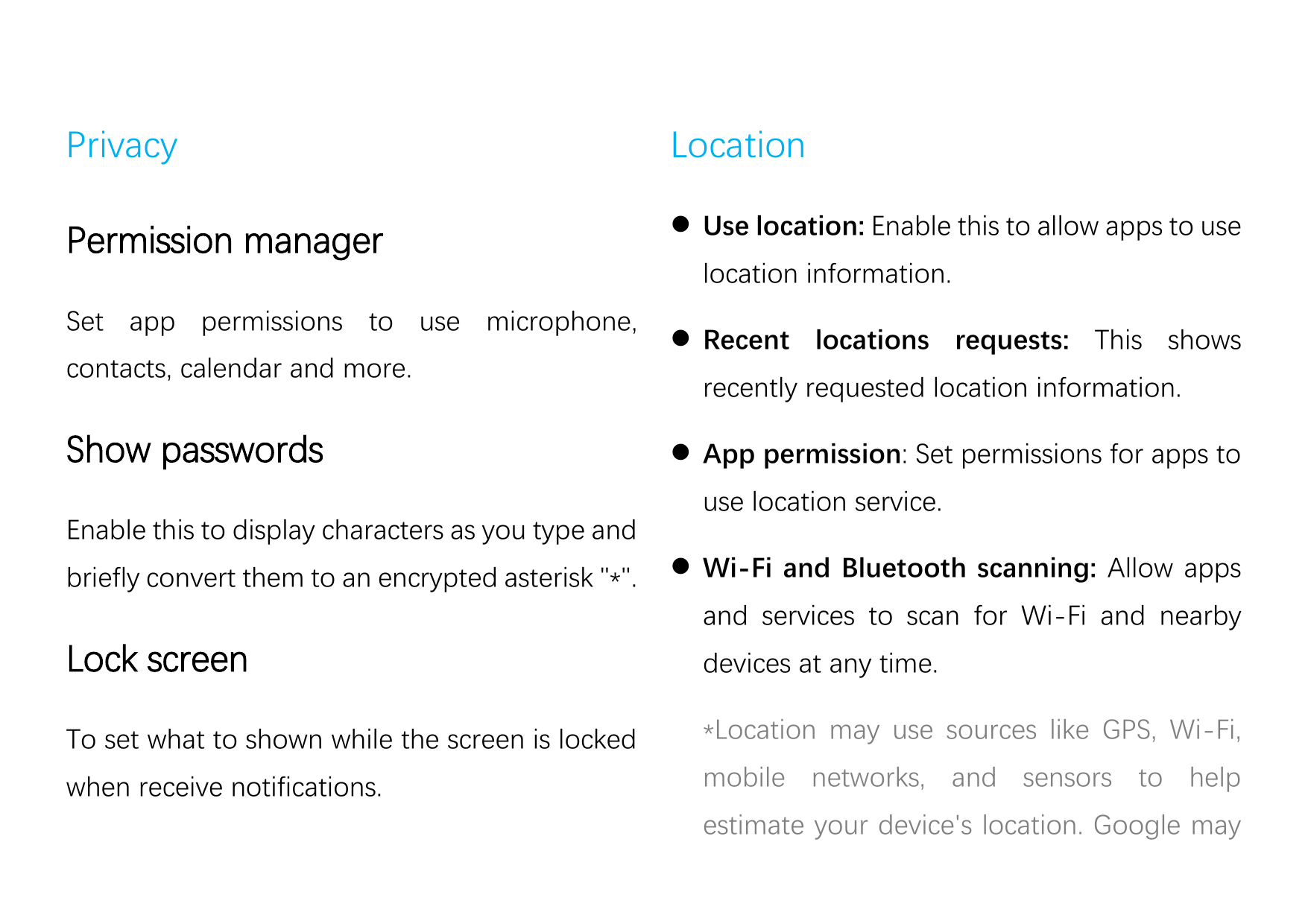 PrivacyLocationPermission manager Use location: Enable this to allow apps to useSet app permissions to use microphone,contacts,