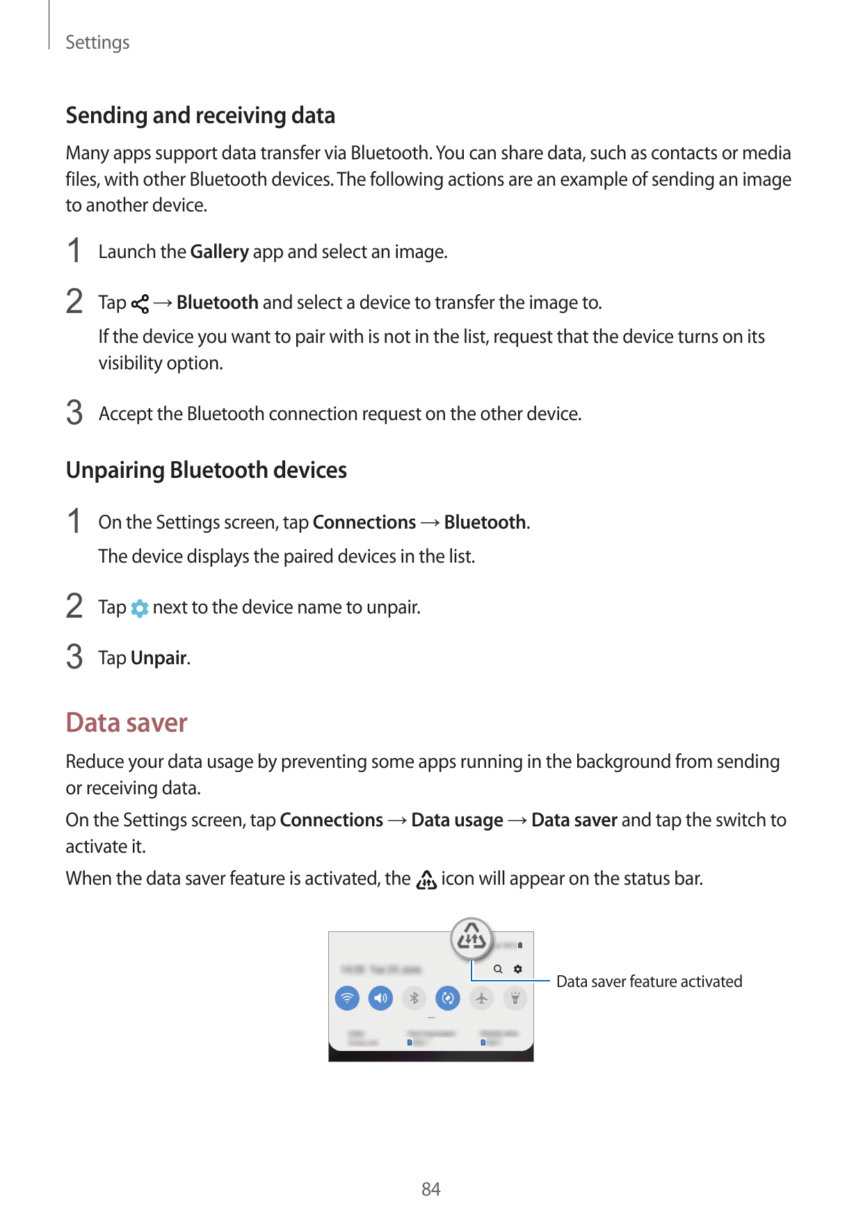 SettingsSending and receiving dataMany apps support data transfer via Bluetooth. You can share data, such as contacts or mediafi