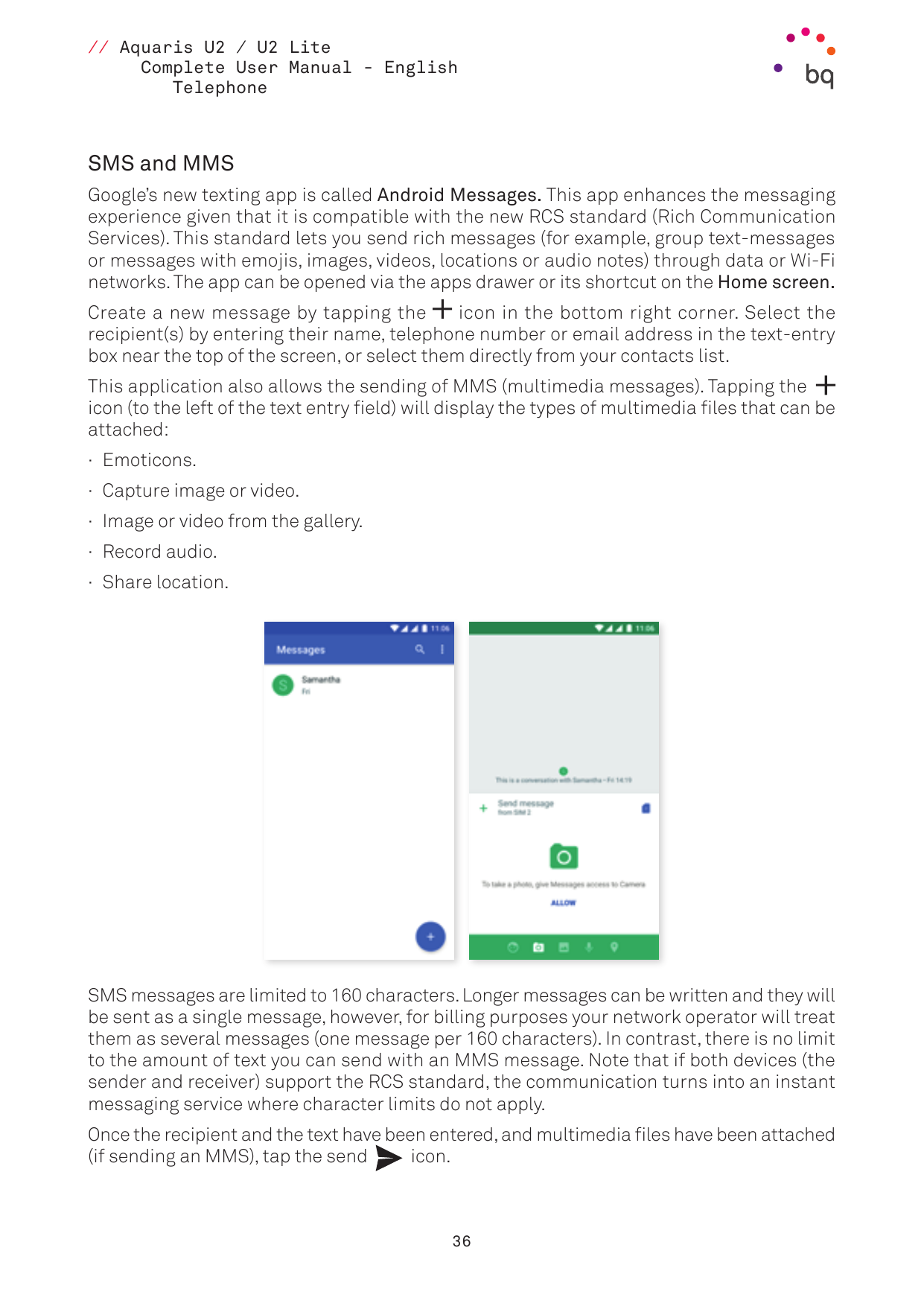 // Aquaris U2 / U2 LiteComplete User Manual - EnglishTelephoneSMS and MMSGoogle’s new texting app is called Android Messages. Th