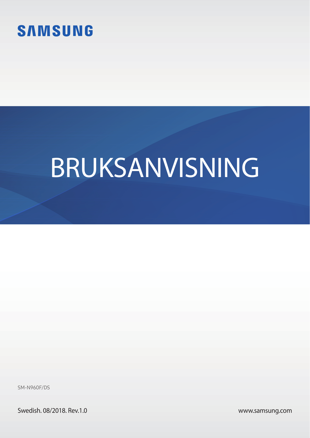 BRUKSANVISNINGSM-N960F/DSSwedish. 08/2018. Rev.1.0www.samsung.com