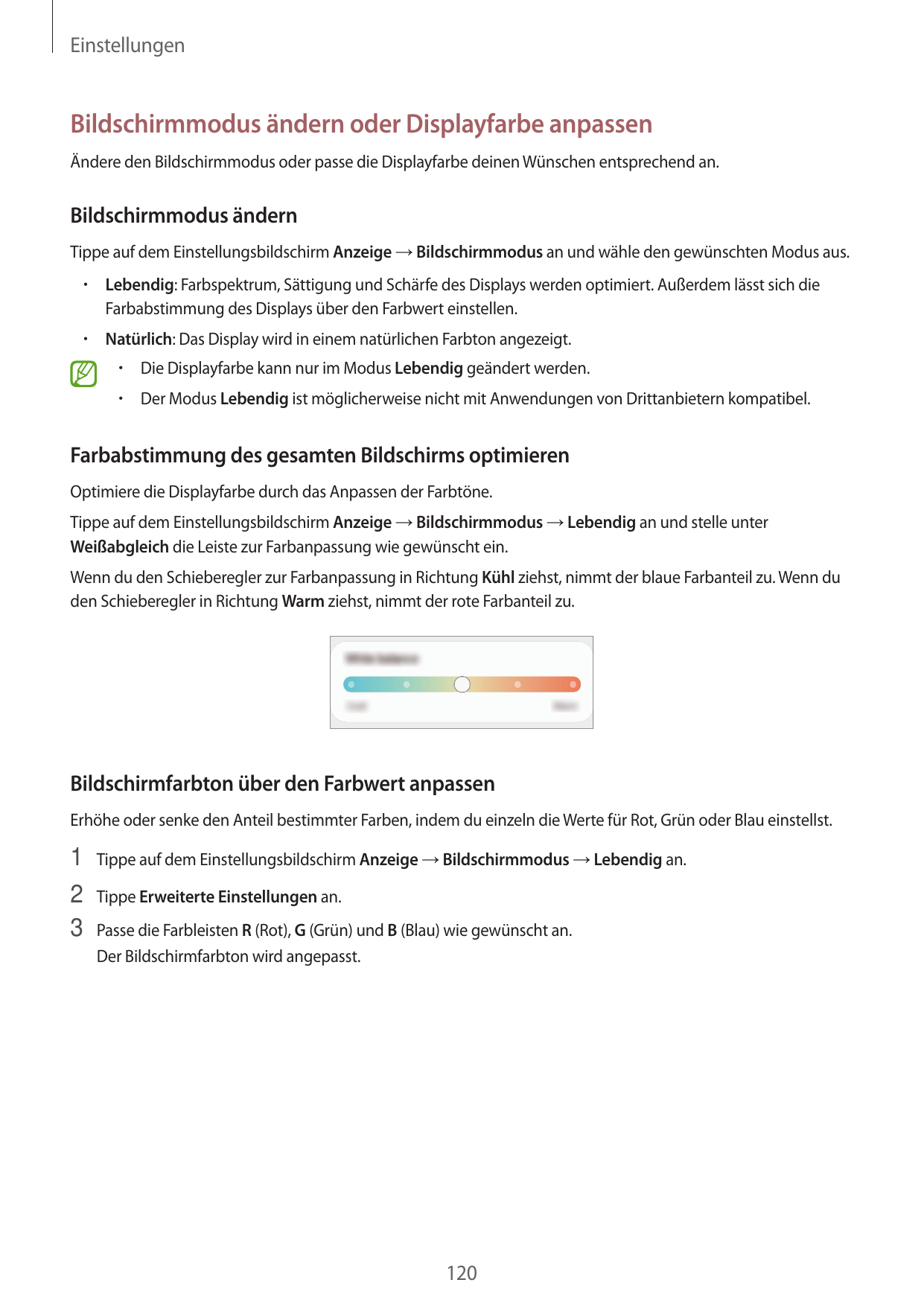 EinstellungenBildschirmmodus ändern oder Displayfarbe anpassenÄndere den Bildschirmmodus oder passe die Displayfarbe deinen Wüns