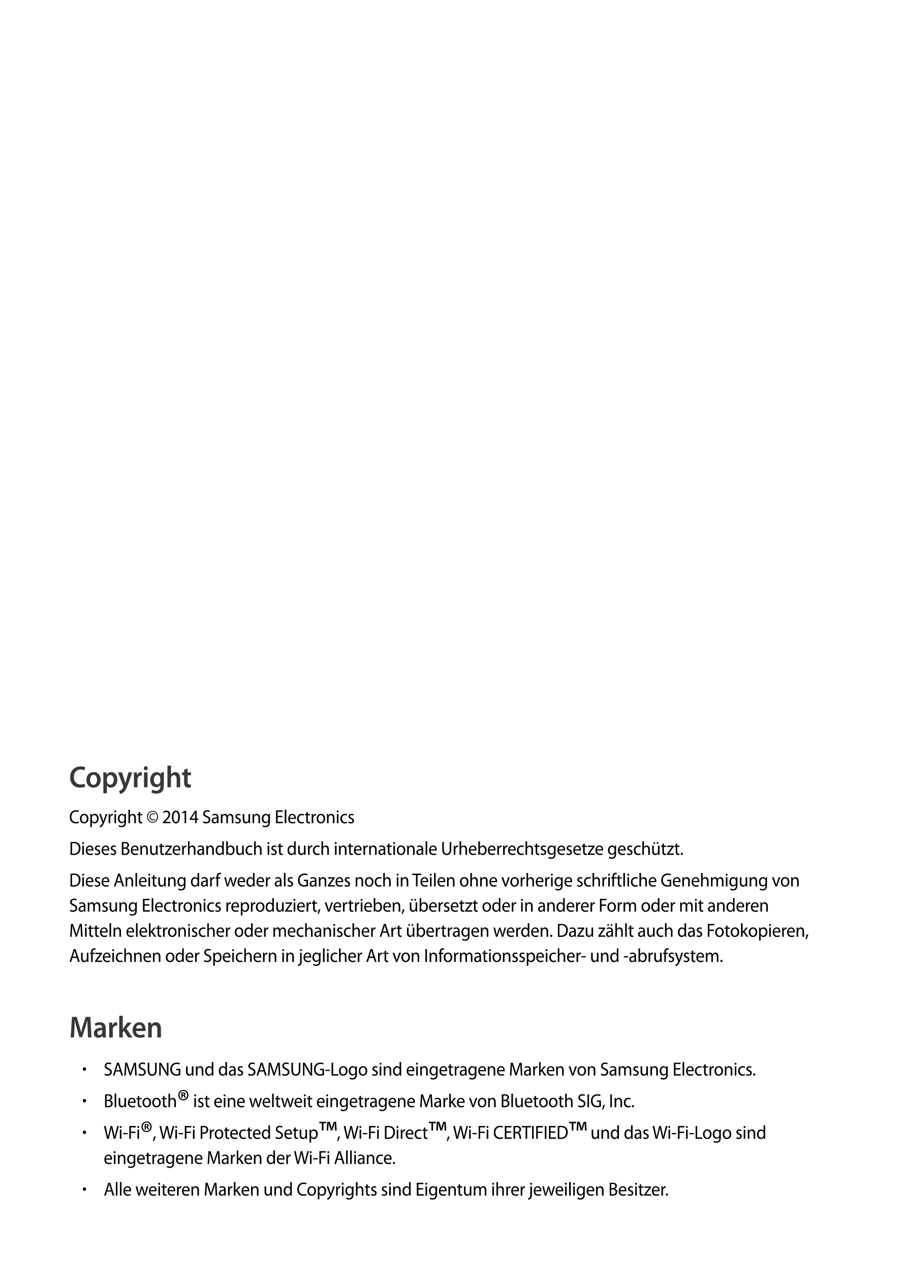 Copyright
Copyright © 2014 Samsung Electronics
Dieses Benutzerhandbuch ist durch internationale Urheberrechtsgesetze geschützt.
