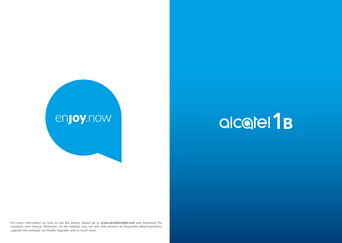 For more information on how to use the phone, please go to www.alcatelmobile.com and download thecomplete user manual. Moreover,