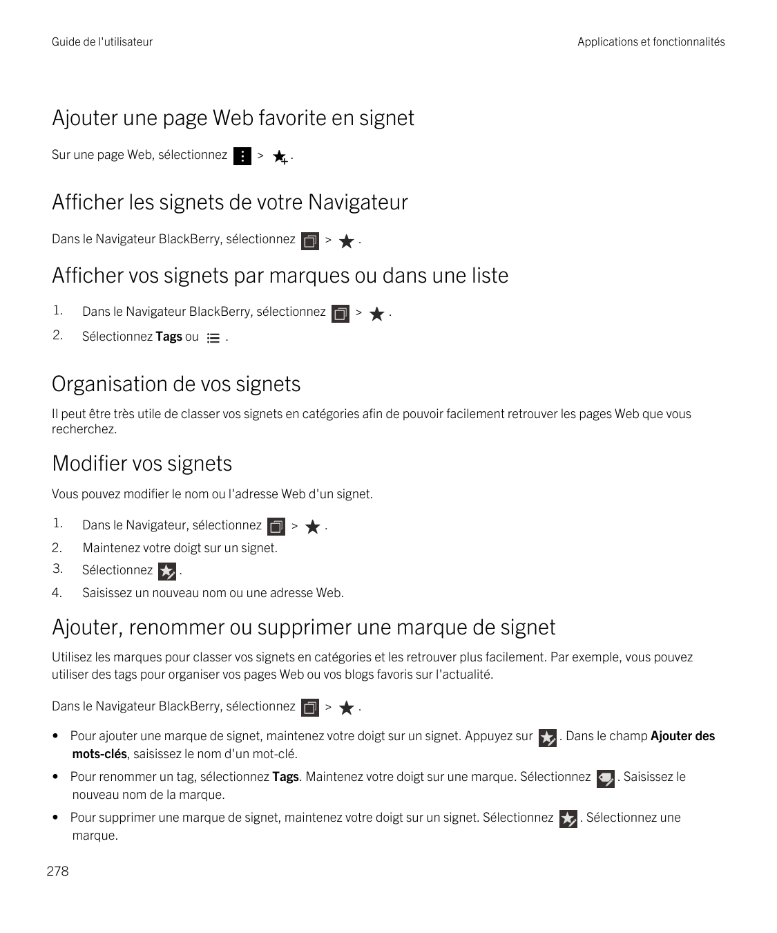 Guide de l'utilisateurApplications et fonctionnalitésAjouter une page Web favorite en signetSur une page Web, sélectionnez>.Affi