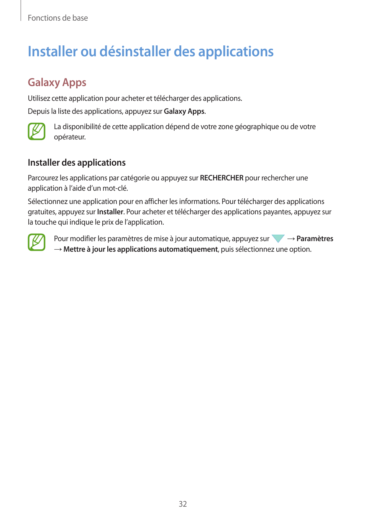 Fonctions de baseInstaller ou désinstaller des applicationsGalaxy AppsUtilisez cette application pour acheter et télécharger des