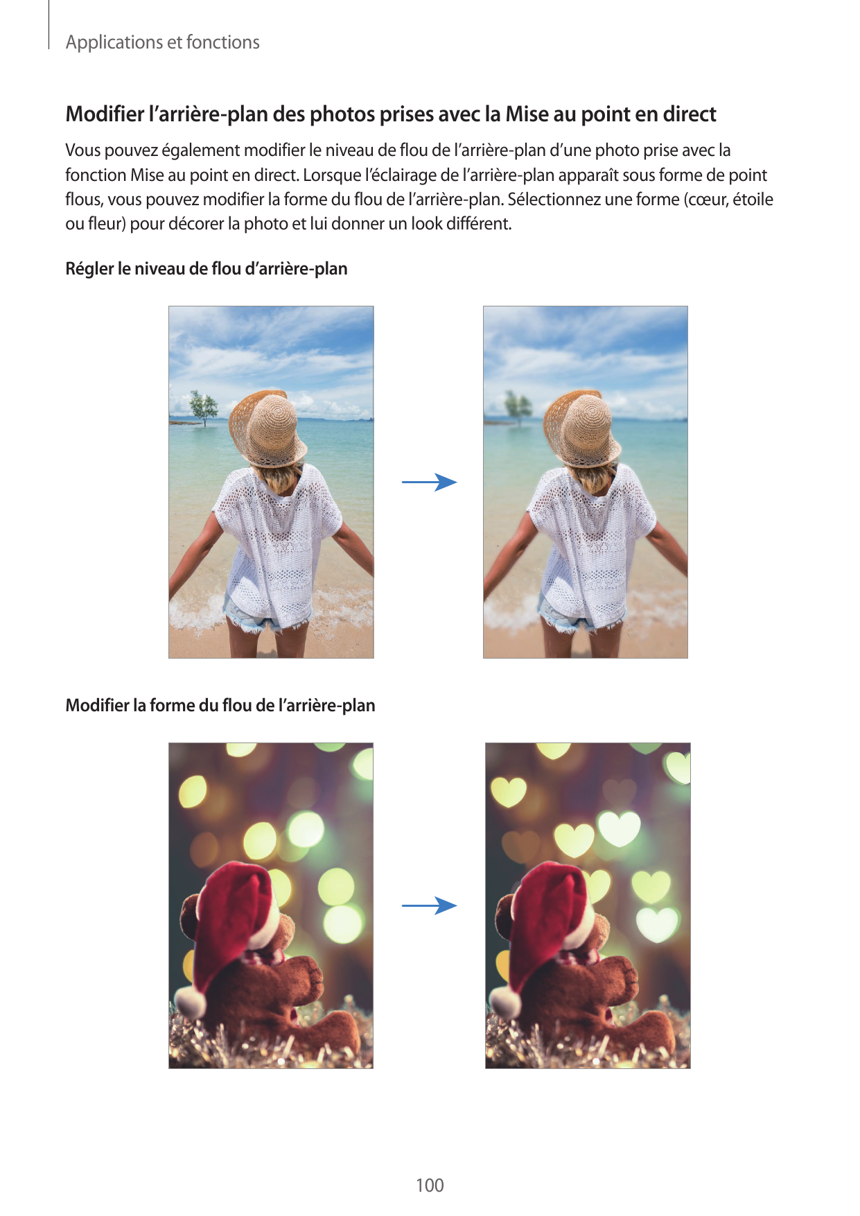 Applications et fonctionsModifier l’arrière-plan des photos prises avec la Mise au point en directVous pouvez également modifier