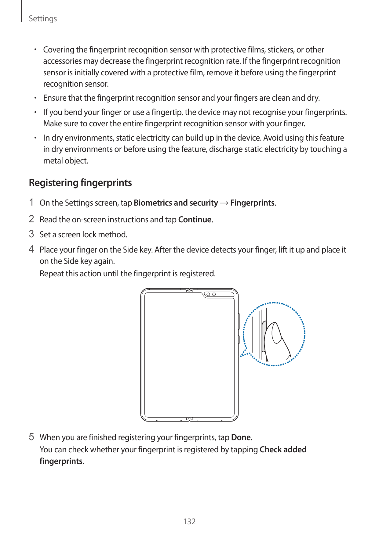 Settings• Covering the fingerprint recognition sensor with protective films, stickers, or otheraccessories may decrease the fing