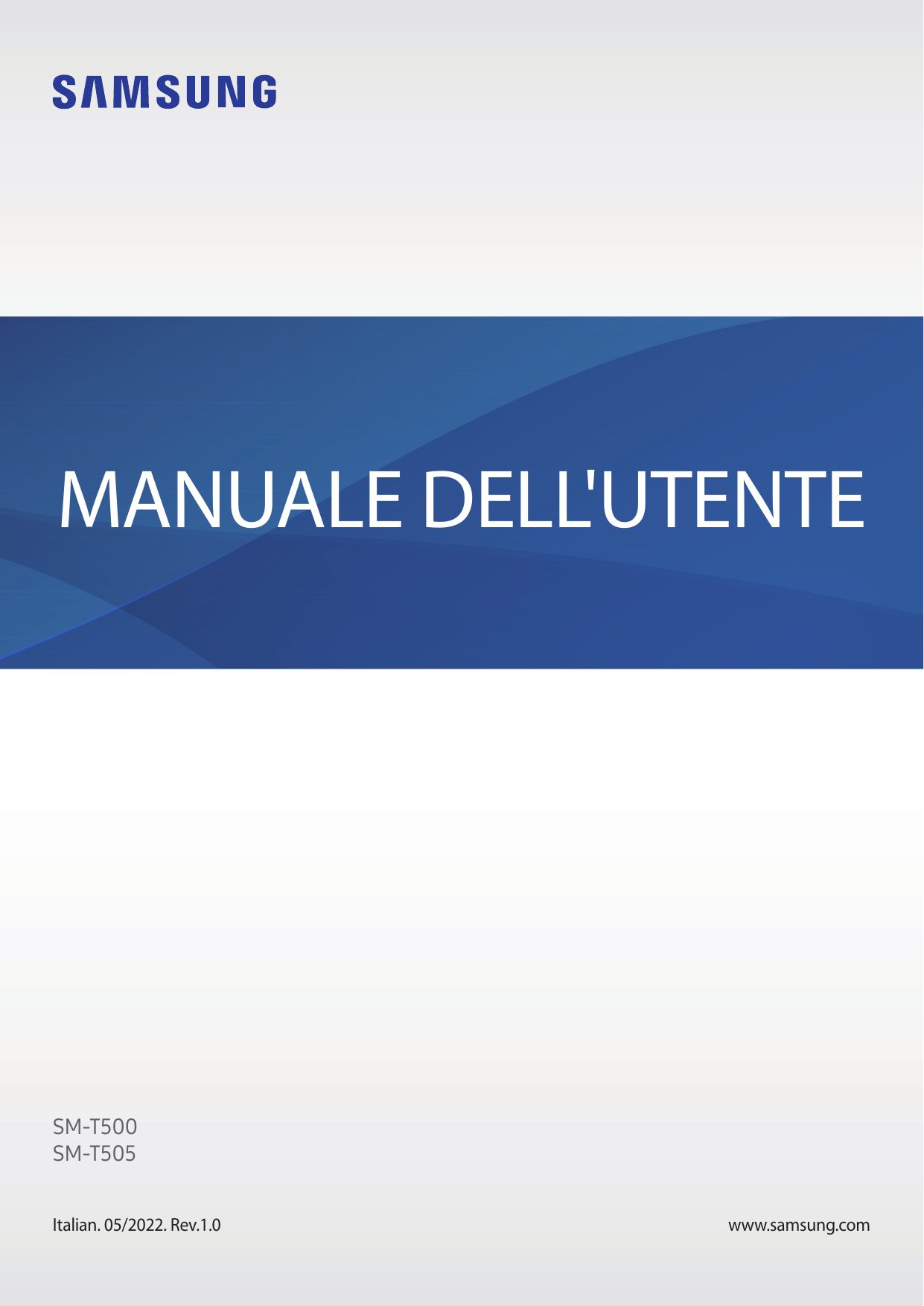 MANUALE DELL'UTENTESM-T500SM-T505Italian. 05/2022. Rev.1.0www.samsung.com