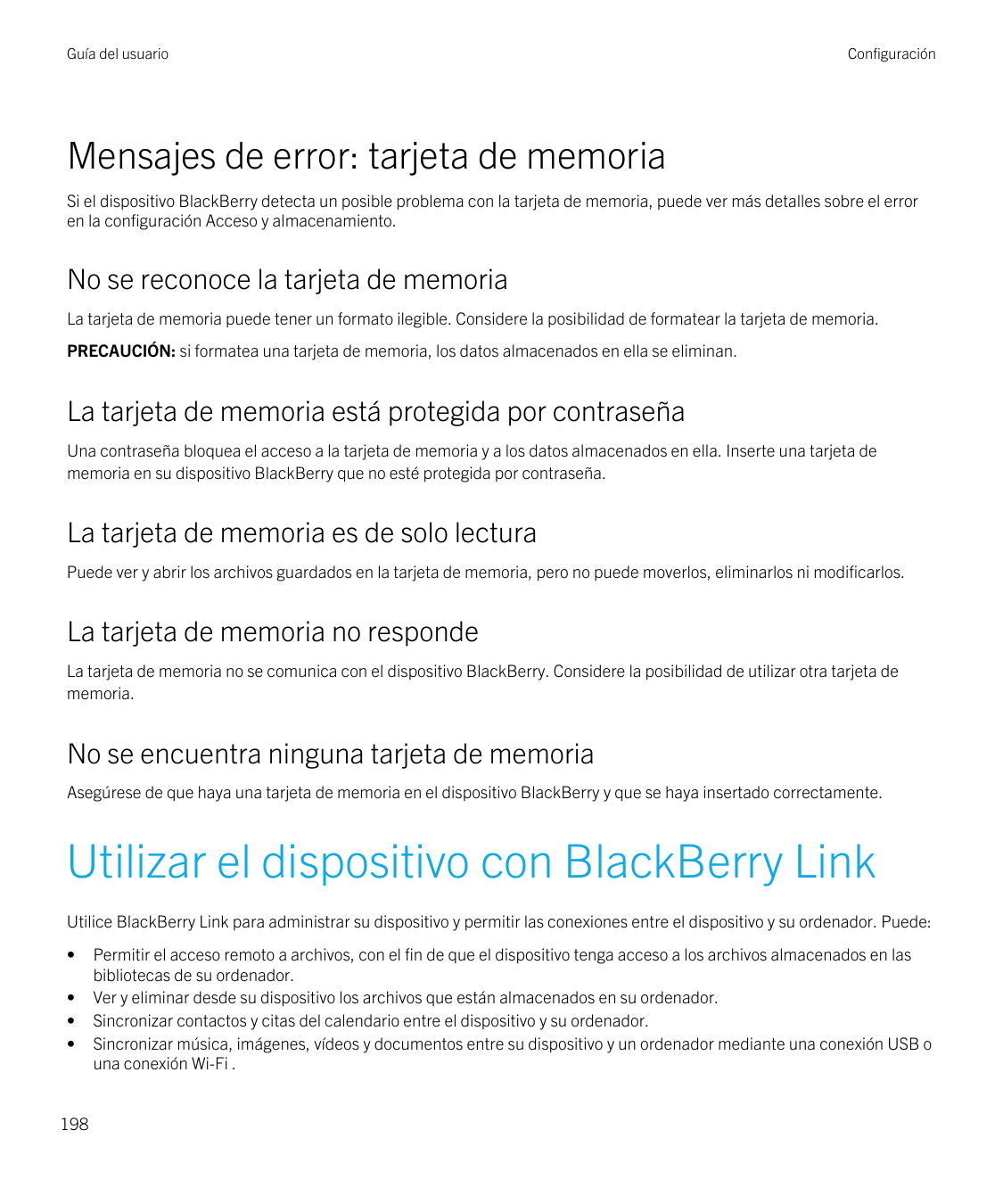 Guía del usuarioConfiguraciónMensajes de error: tarjeta de memoriaSi el dispositivo BlackBerry detecta un posible problema con l