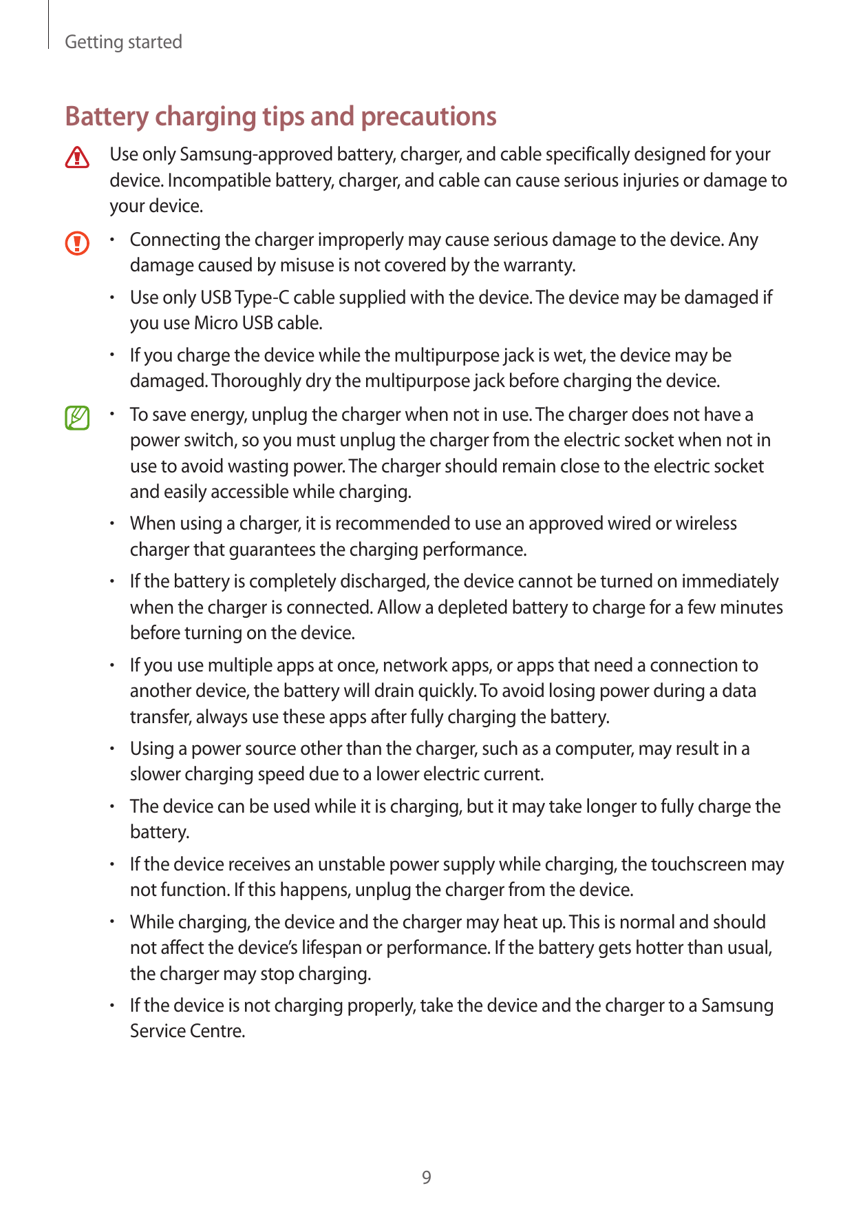 Getting startedBattery charging tips and precautionsUse only Samsung-approved battery, charger, and cable specifically designed 