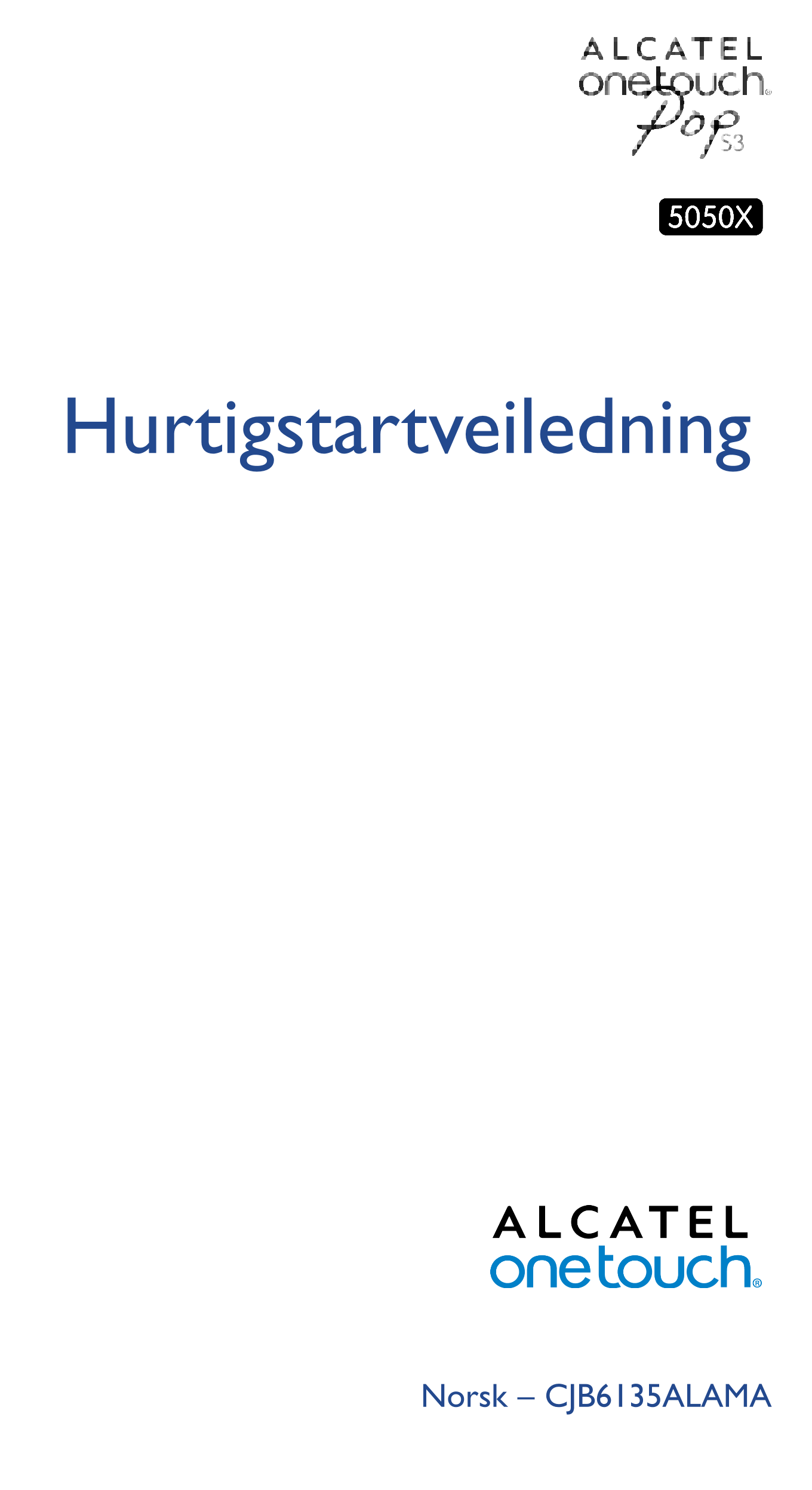 Hurtigstartveiledning
Norsk – CJB6135ALAMA