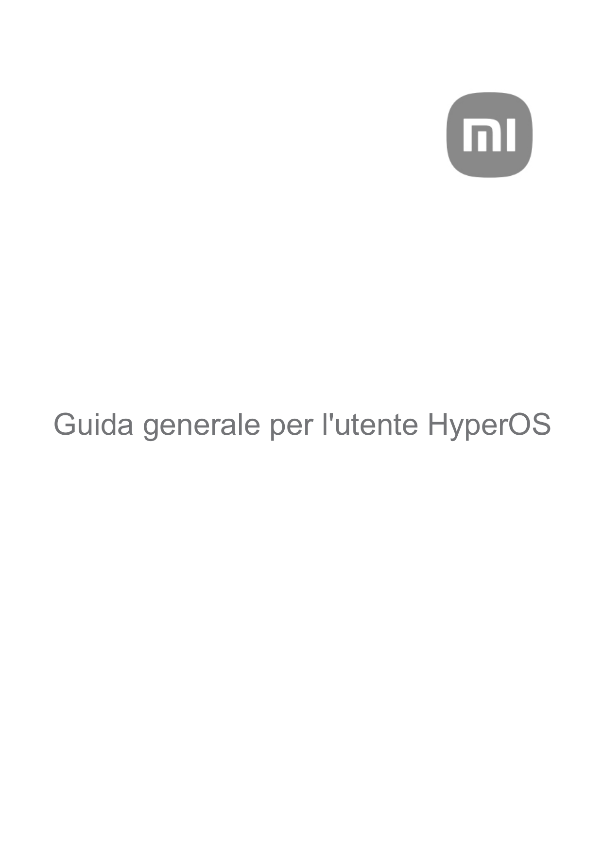 Guida generale per l'utente HyperOS