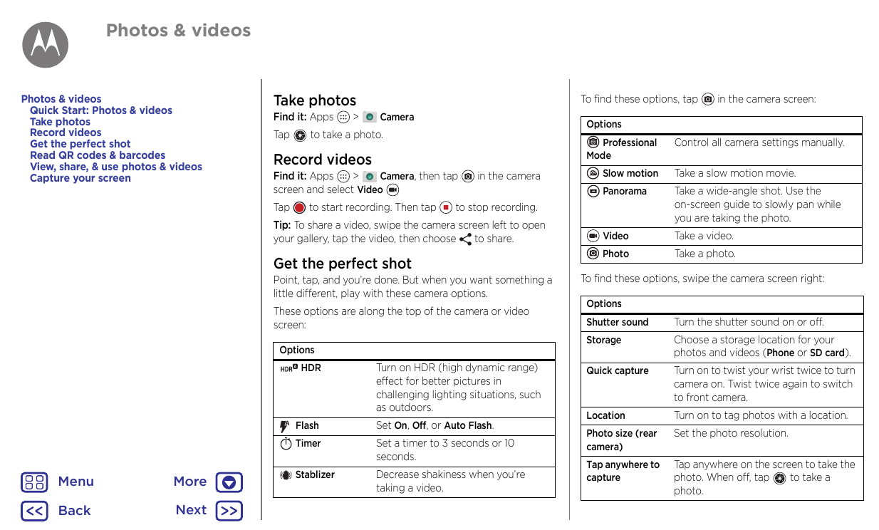 Photos & videosPhotos & videosQuick Start: Photos & videosTake photosRecord videosGet the perfect shotRead QR codes & barcodesVi