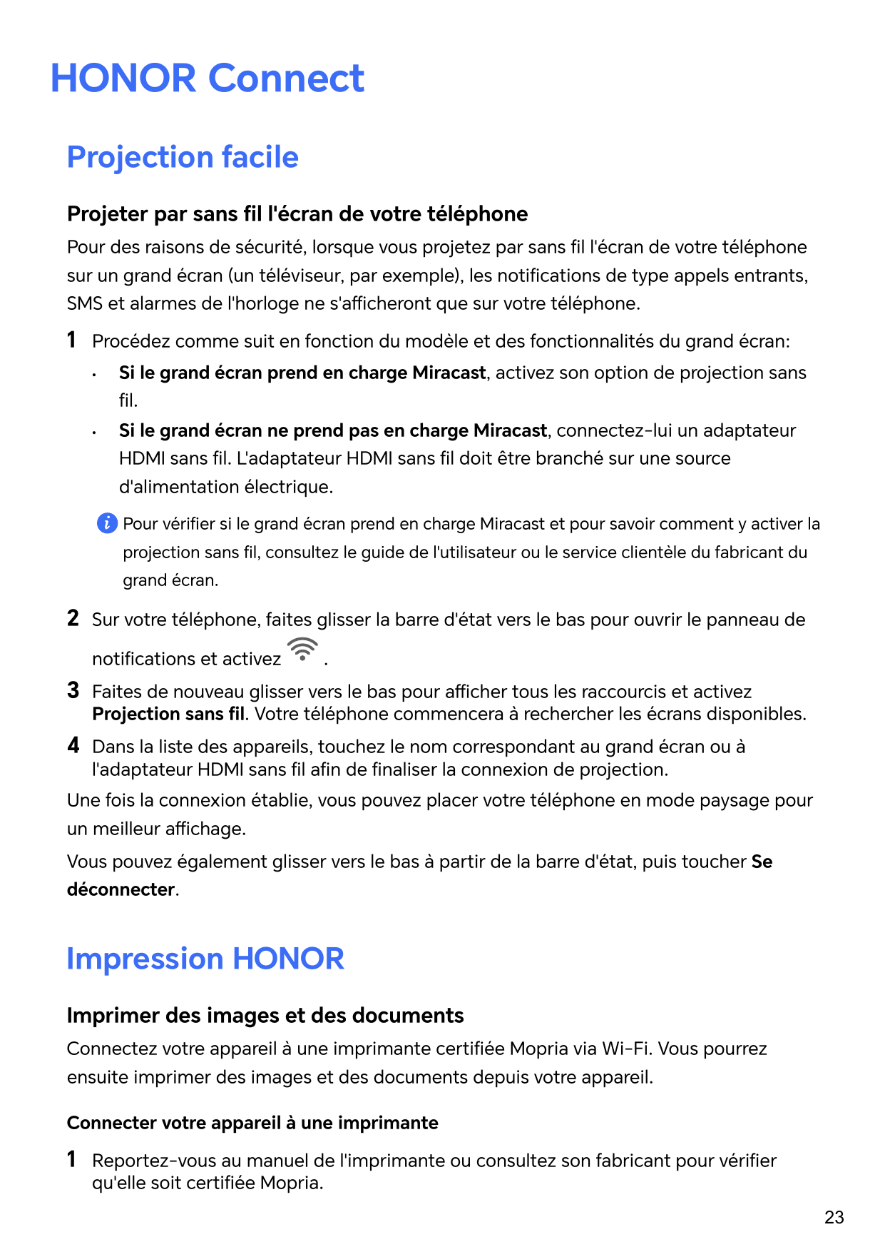 HONOR ConnectProjection facileProjeter par sans fil l'écran de votre téléphonePour des raisons de sécurité, lorsque vous projete