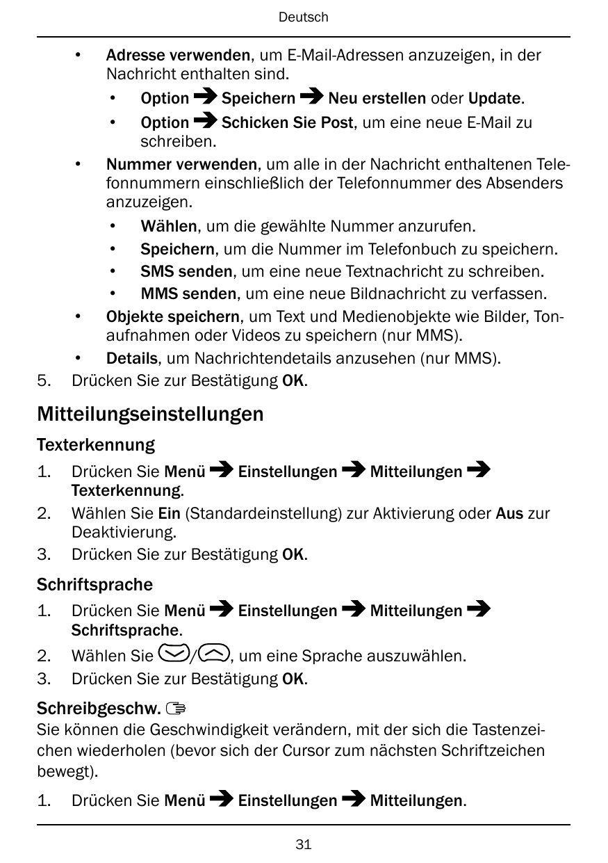 Deutsch•5.Adresse verwenden, um E-Mail-Adressen anzuzeigen, in derNachricht enthalten sind.• OptionSpeichernNeu erstellen oder U
