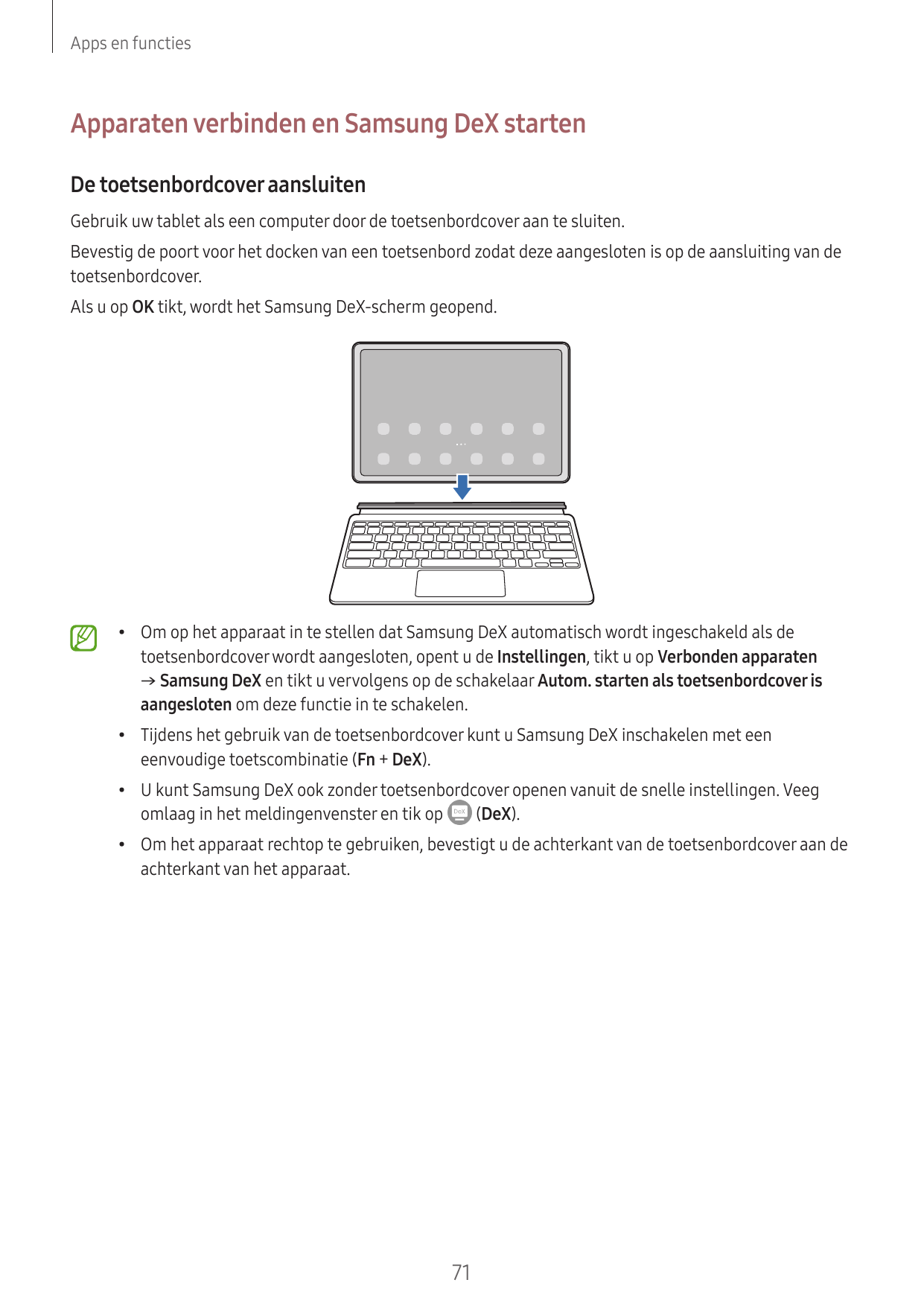 Apps en functiesApparaten verbinden en Samsung DeX startenDe toetsenbordcover aansluitenGebruik uw tablet als een computer door 