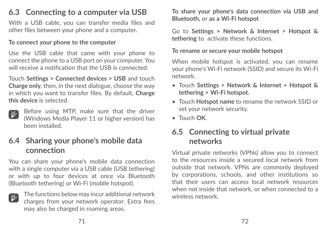 6.3 Connecting to a computer via USBWith a USB cable, you can transfer media files andother files between your phone and a compu
