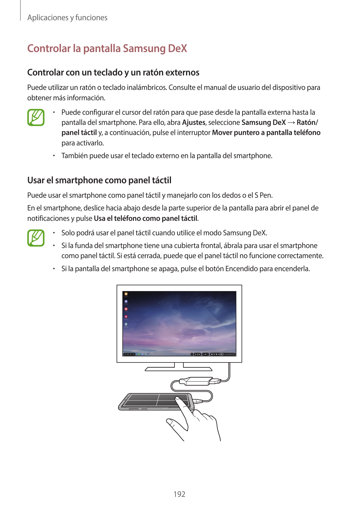 Aplicaciones y funcionesControlar la pantalla Samsung DeXControlar con un teclado y un ratón externosPuede utilizar un ratón o t