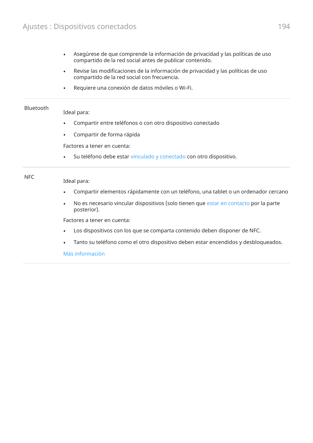 Ajustes : Dispositivos conectadosBluetooth•Asegúrese de que comprende la información de privacidad y las políticas de usocompart