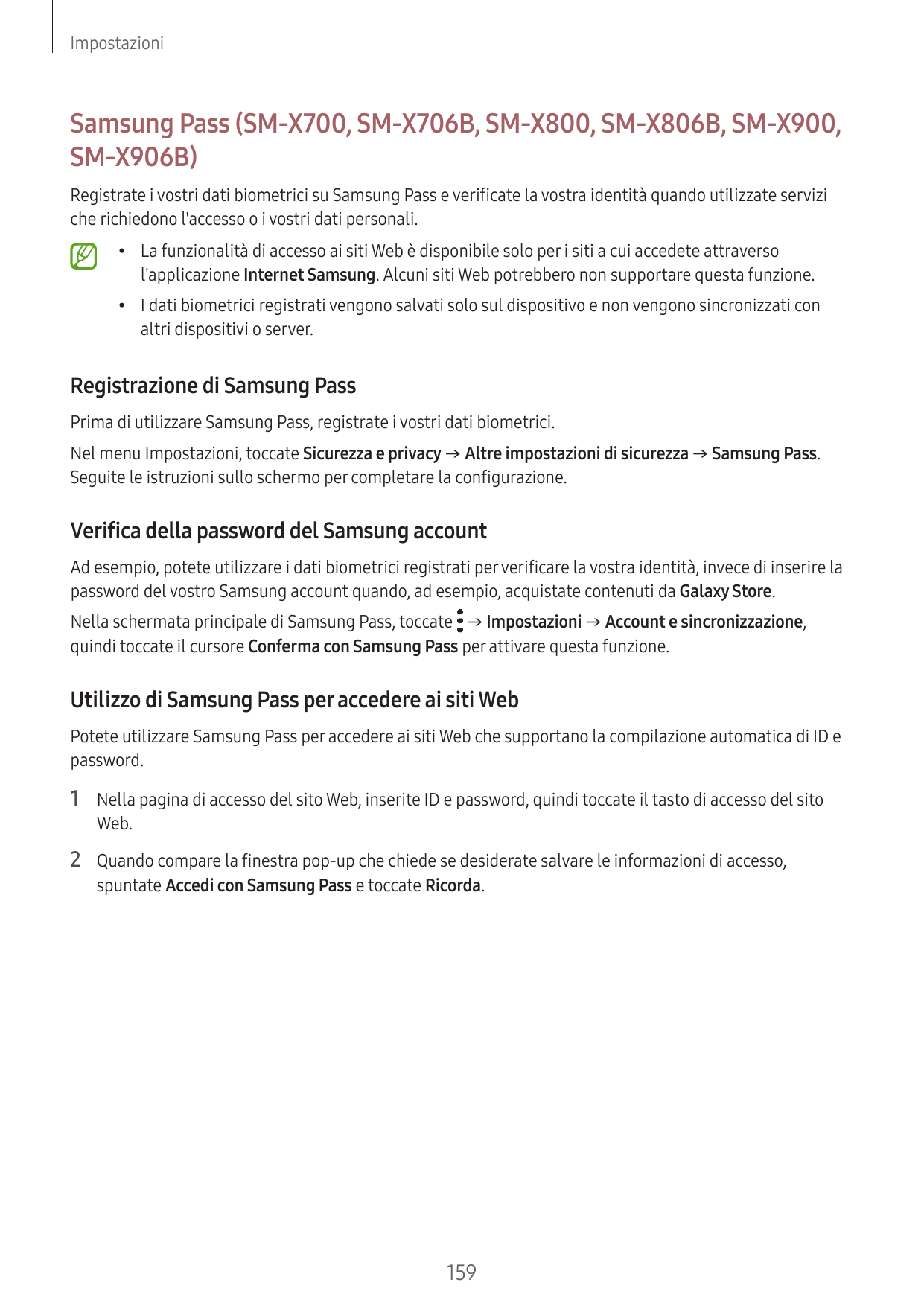 ImpostazioniSamsung Pass (SM-X700, SM-X706B, SM-X800, SM-X806B, SM-X900,SM-X906B)Registrate i vostri dati biometrici su Samsung 