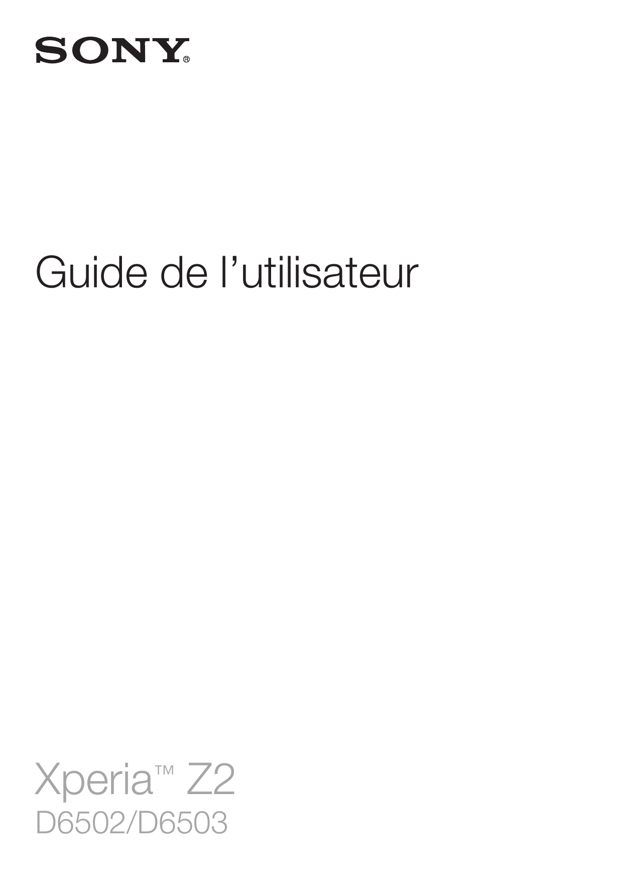 Guide de l’utilisateurXperia™ Z2D6502/D6503