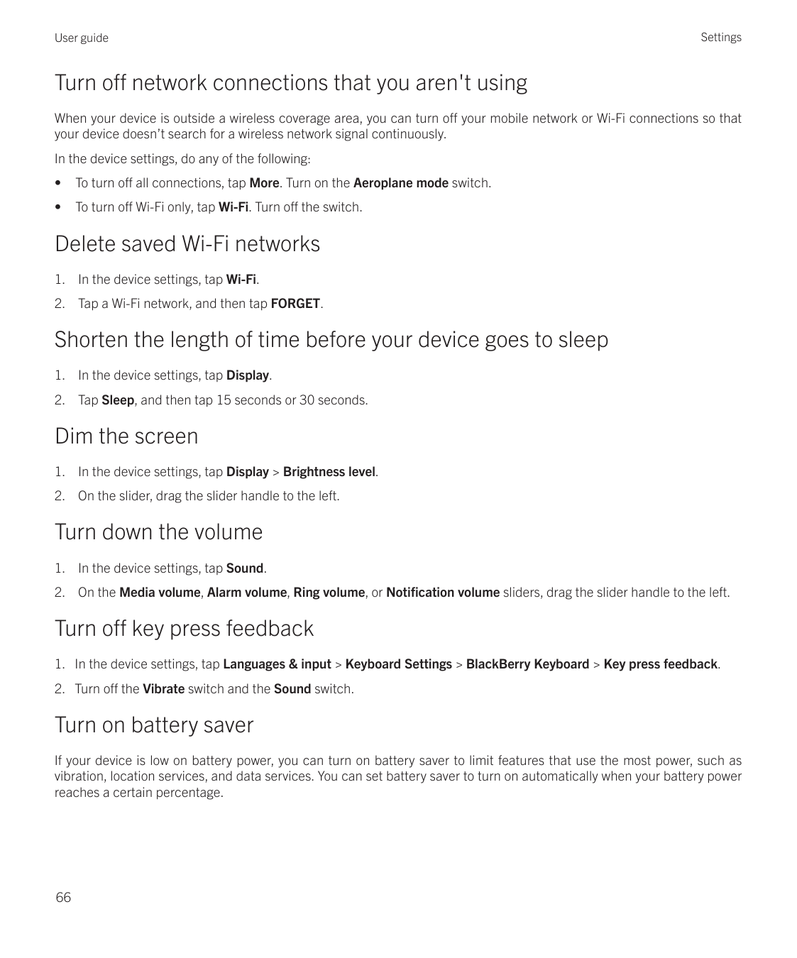 User guideSettingsTurn off network connections that you aren't usingWhen your device is outside a wireless coverage area, you ca