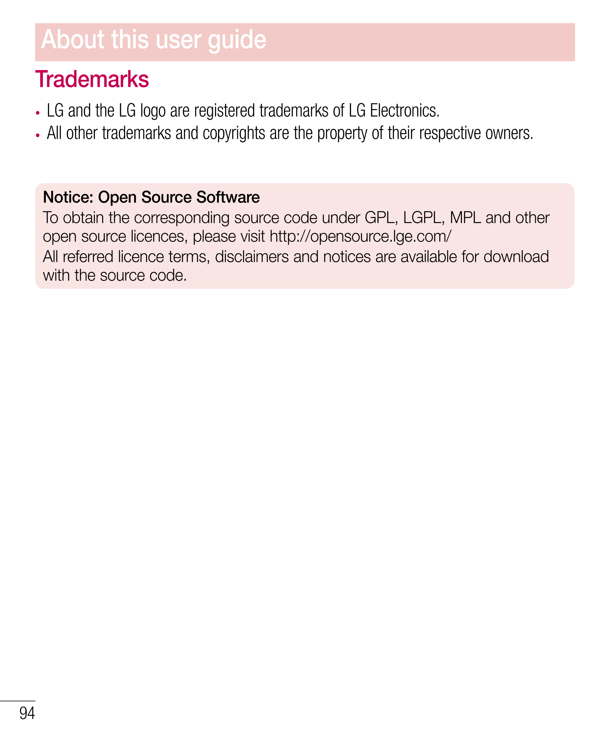 About this user guide
Trademarks
•  LG and the LG logo are registered trademarks of LG Electronics.
•  All other trademarks and 