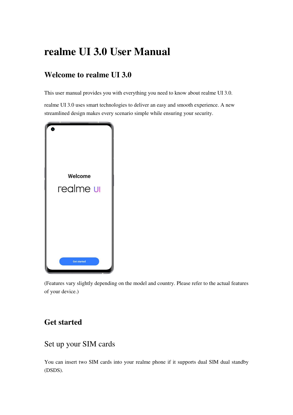 realme UI 3.0 User ManualWelcome to realme UI 3.0This user manual provides you with everything you need to know about realme UI 