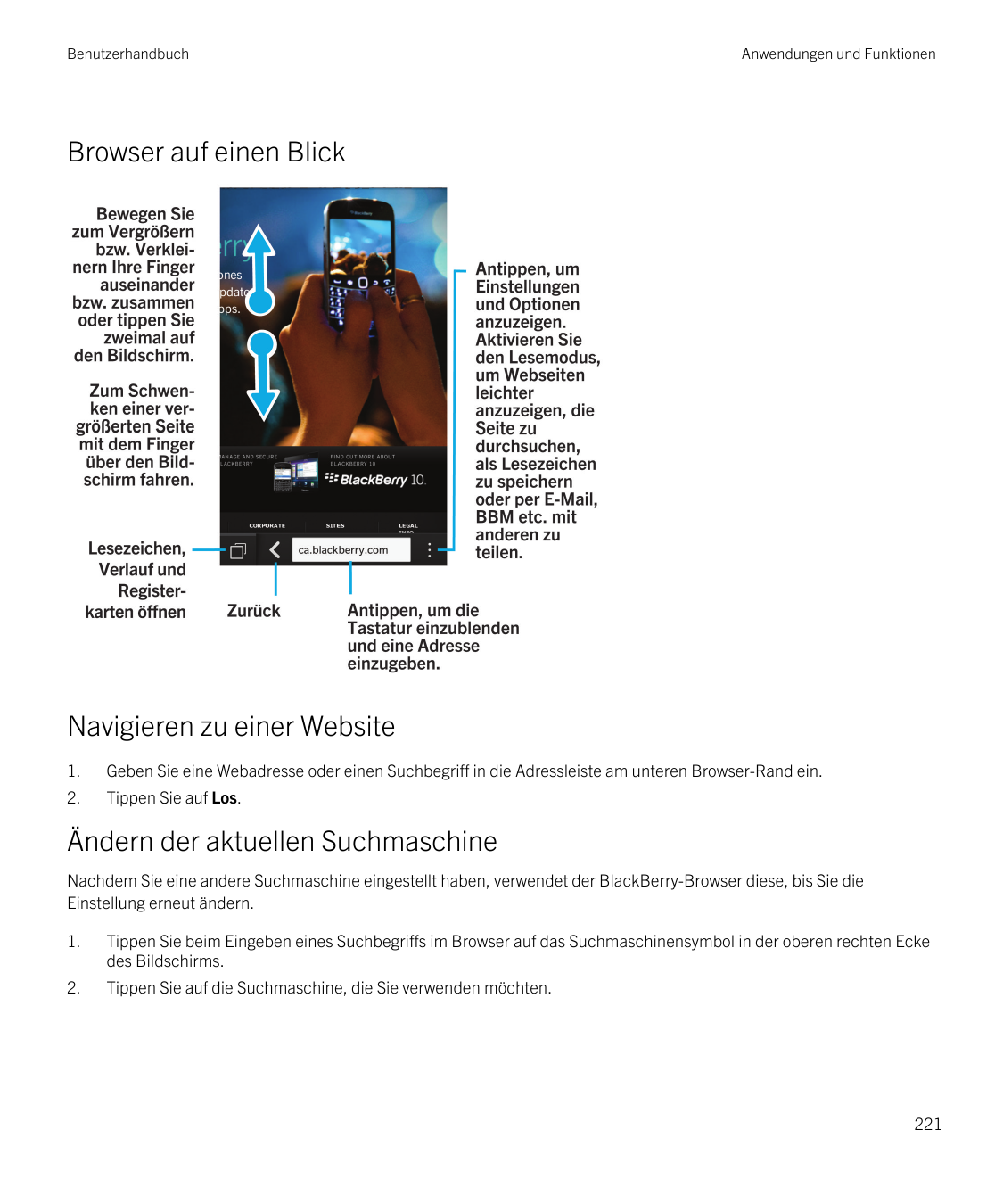 BenutzerhandbuchAnwendungen und FunktionenBrowser auf einen BlickNavigieren zu einer Website1.Geben Sie eine Webadresse oder ein