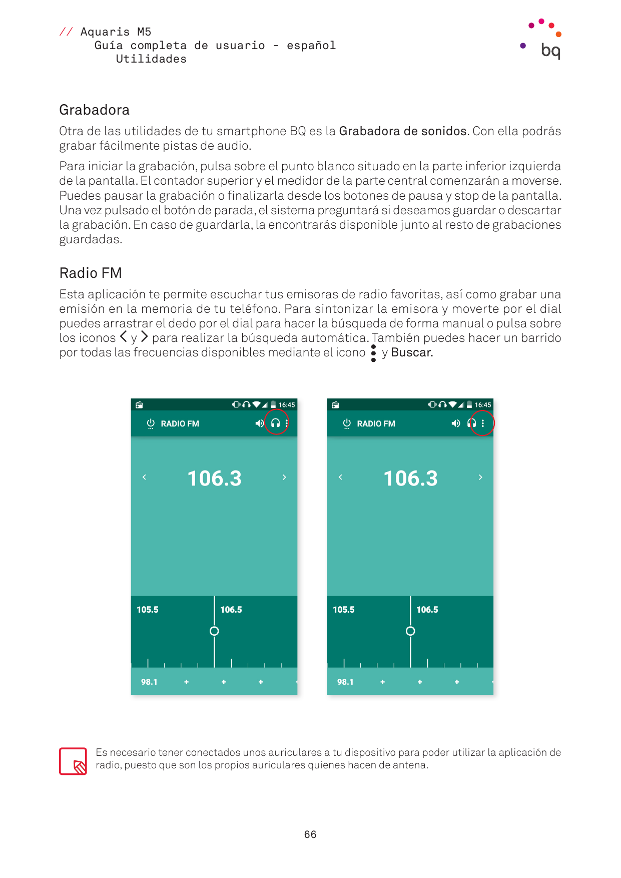 // Aquaris M5Guía completa de usuario - españolUtilidadesGrabadoraOtra de las utilidades de tu smartphone BQ es la Grabadora de 