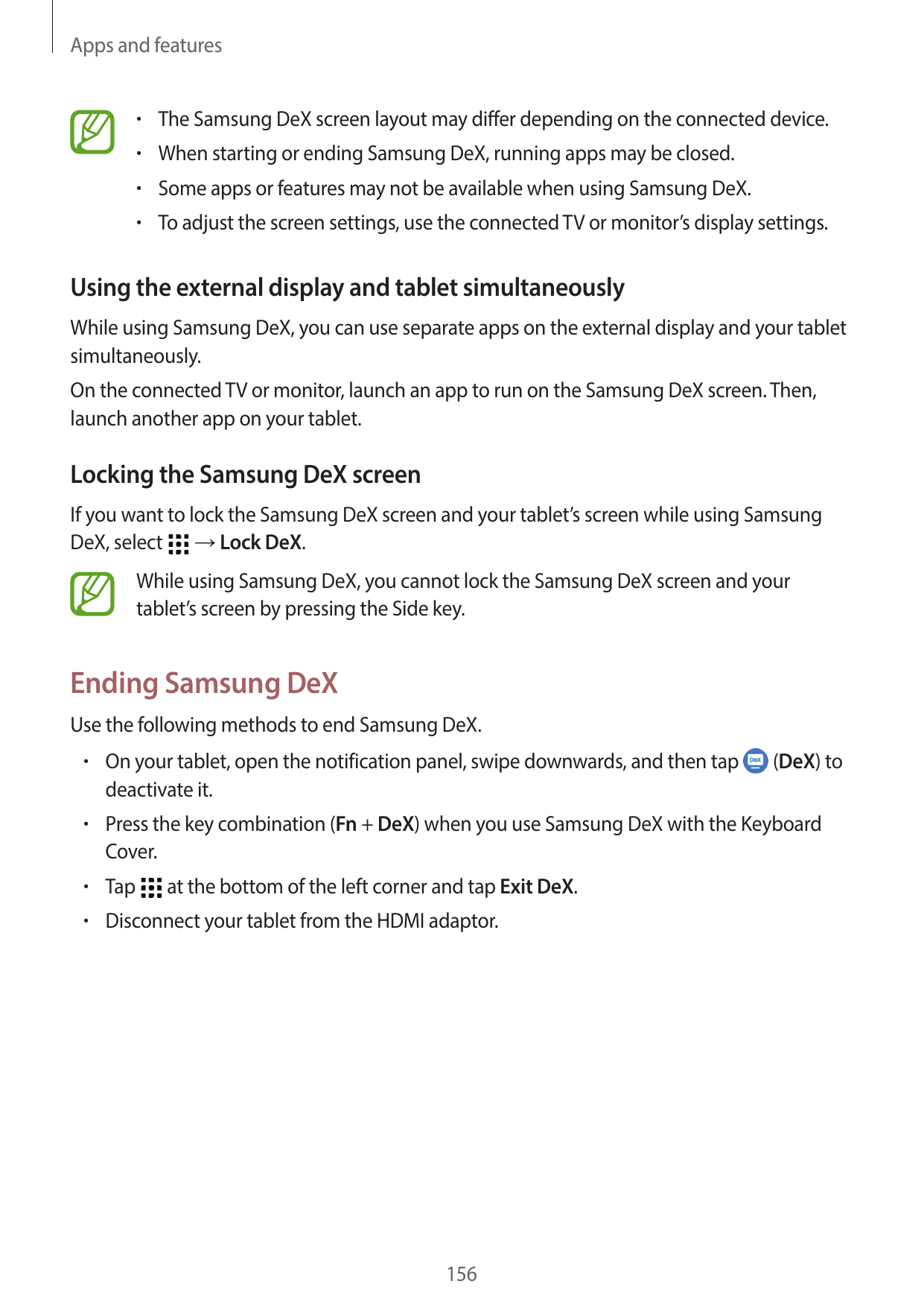 Apps and features• The Samsung DeX screen layout may differ depending on the connected device.• When starting or ending Samsung 