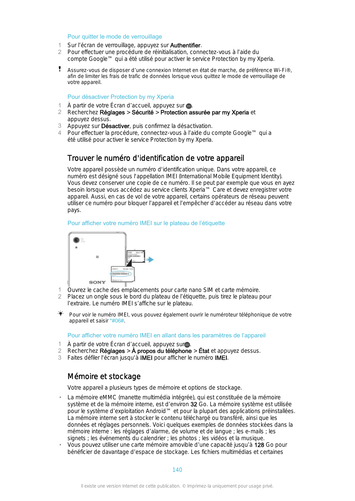 12Pour quitter le mode de verrouillageSur l’écran de verrouillage, appuyez sur Authentifier.Pour effectuer une procédure de réin