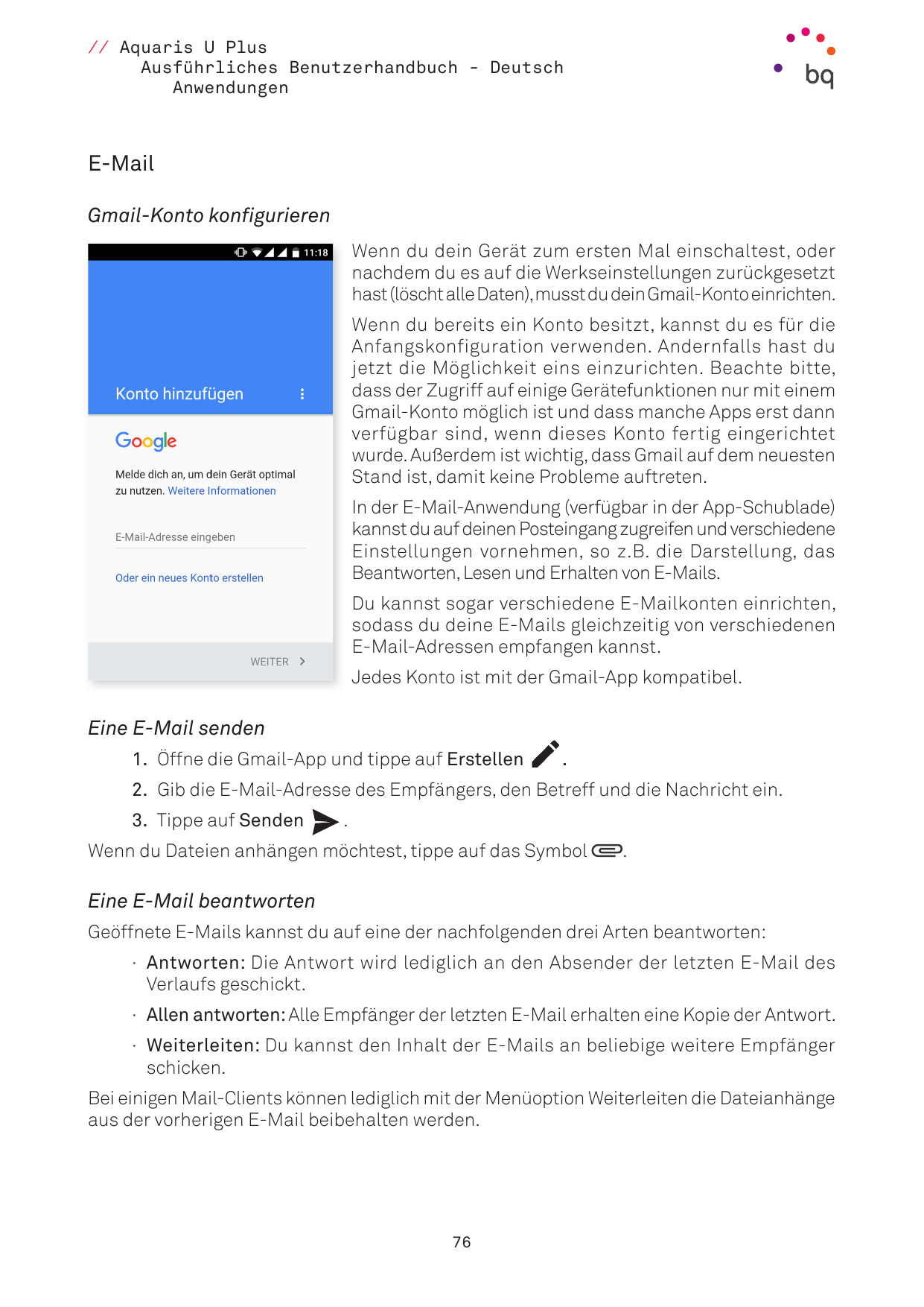 // Aquaris U PlusAusführliches Benutzerhandbuch - DeutschAnwendungenE-MailGmail-Konto konfigurierenWenn du dein Gerät zum ersten