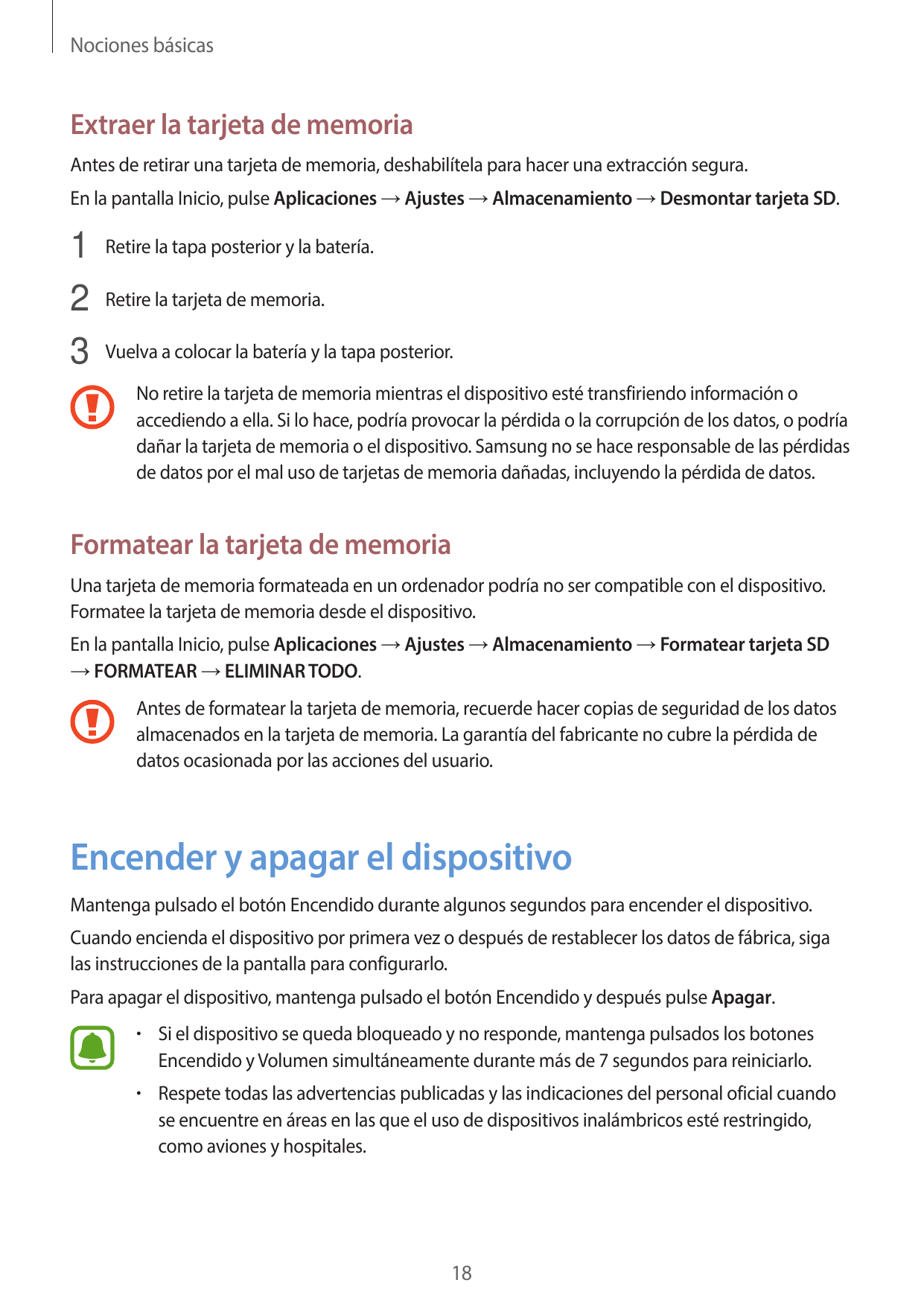 Nociones básicasExtraer la tarjeta de memoriaAntes de retirar una tarjeta de memoria, deshabilítela para hacer una extracción se