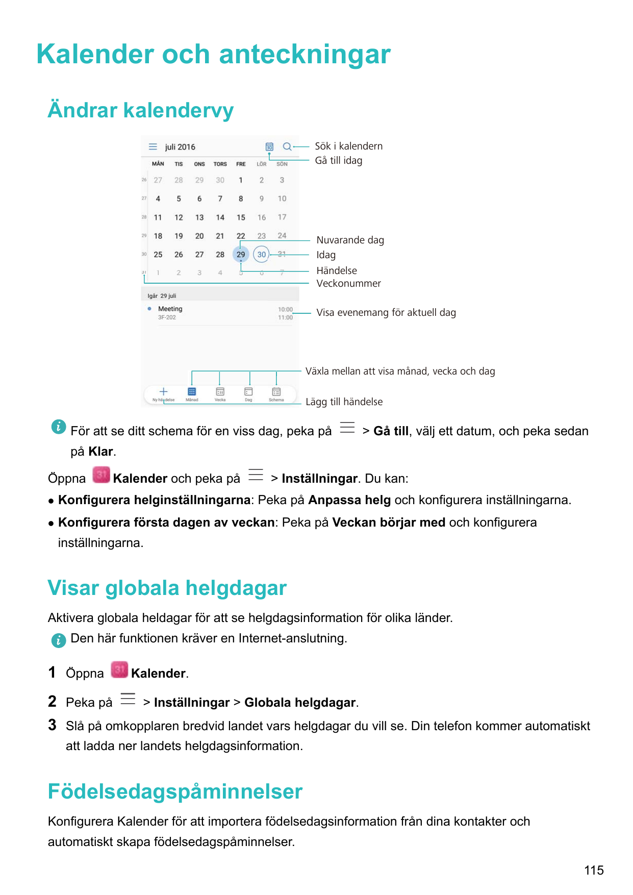 Kalender och anteckningarÄndrar kalendervySök i kalendernGå till idagNuvarande dagIdagHändelseVeckonummerVisa evenemang för aktu