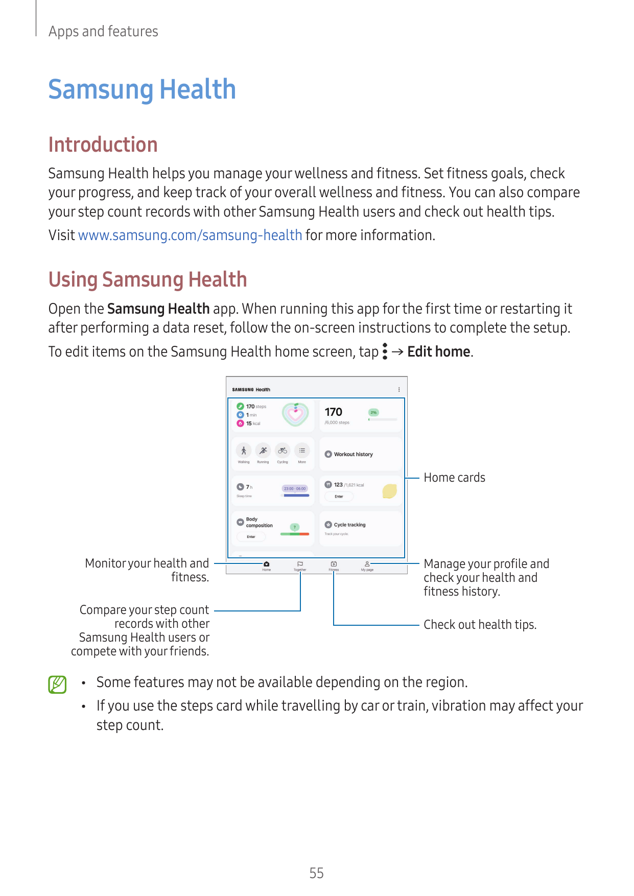 Apps and featuresSamsung HealthIntroductionSamsung Health helps you manage your wellness and fitness. Set fitness goals, checkyo