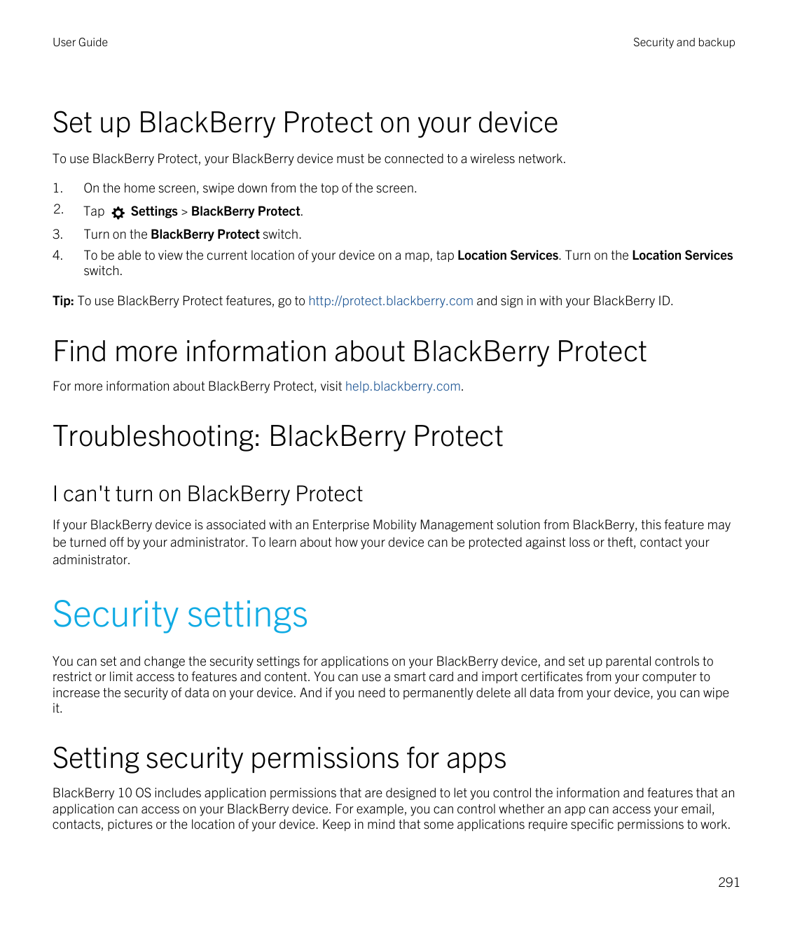 User GuideSecurity and backupSet up BlackBerry Protect on your deviceTo use BlackBerry Protect, your BlackBerry device must be c