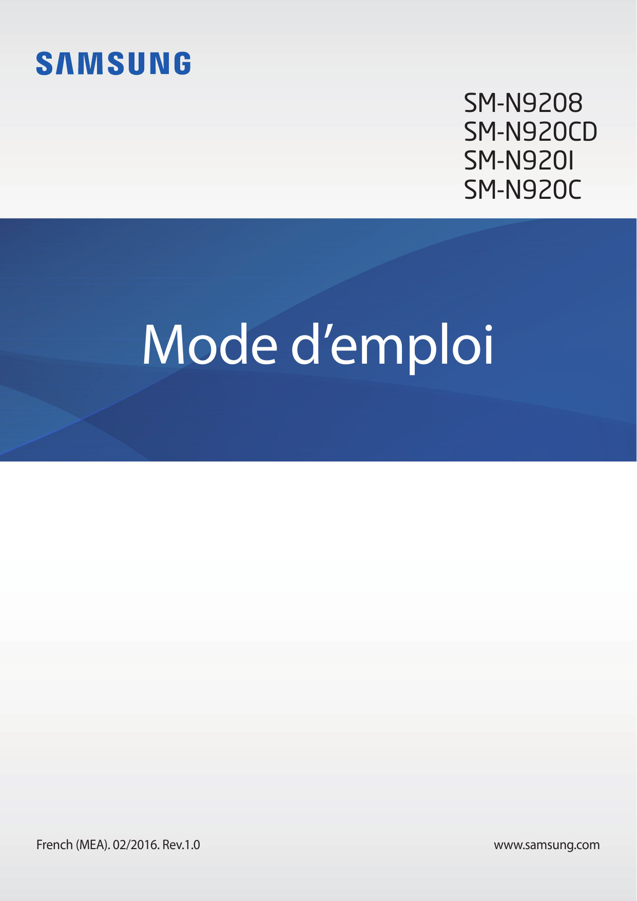 SM-N9208SM-N920CDSM-N920ISM-N920CMode d’emploiFrench (MEA). 02/2016. Rev.1.0www.samsung.com